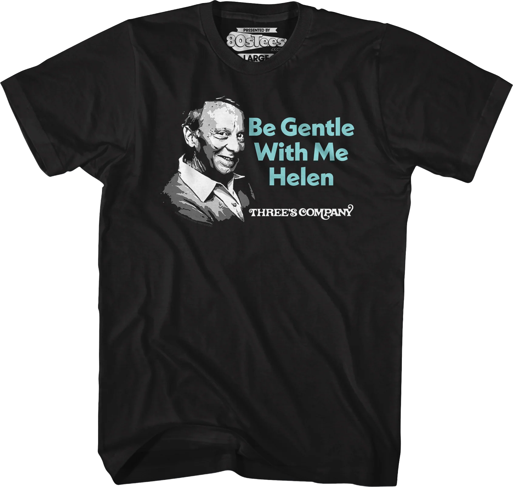 Be Gentle With Me Three's Company T-Shirt - Image 4