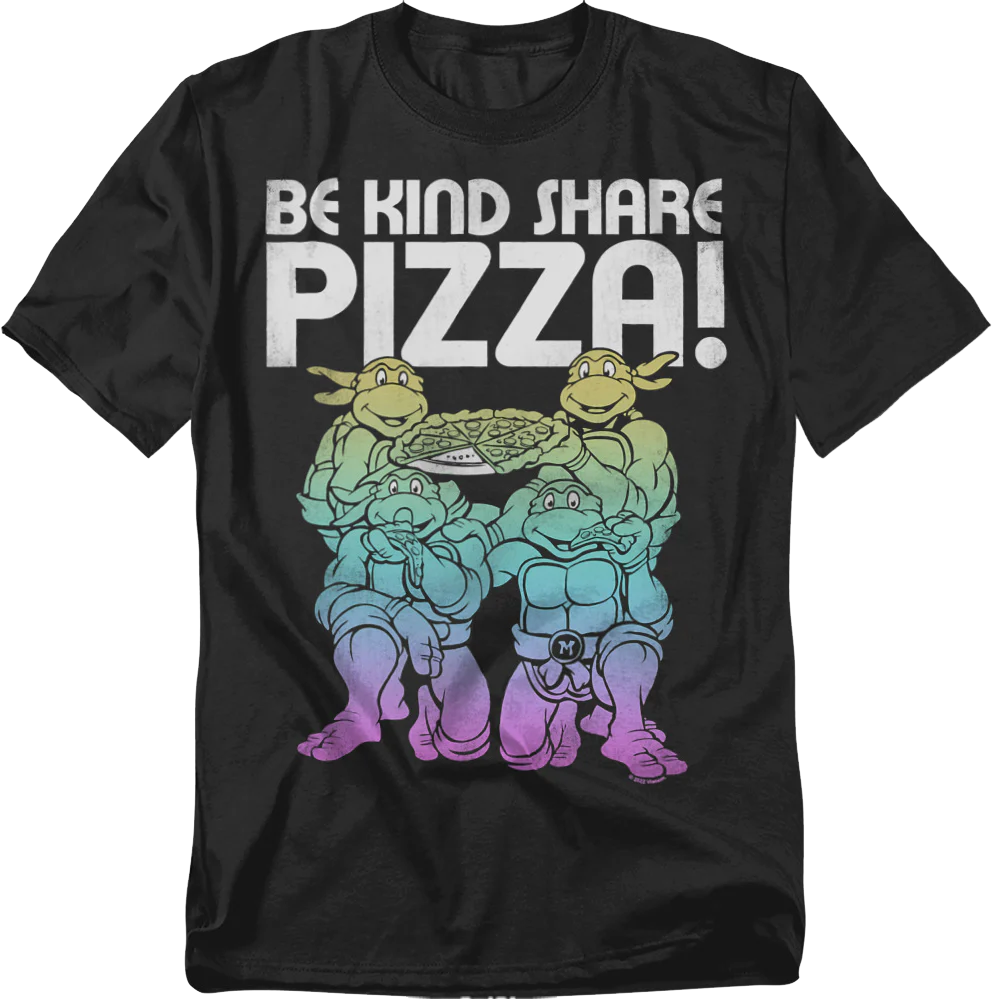 Be Kind Share Pizza Teenage Mutant Ninja Turtles T-Shirt