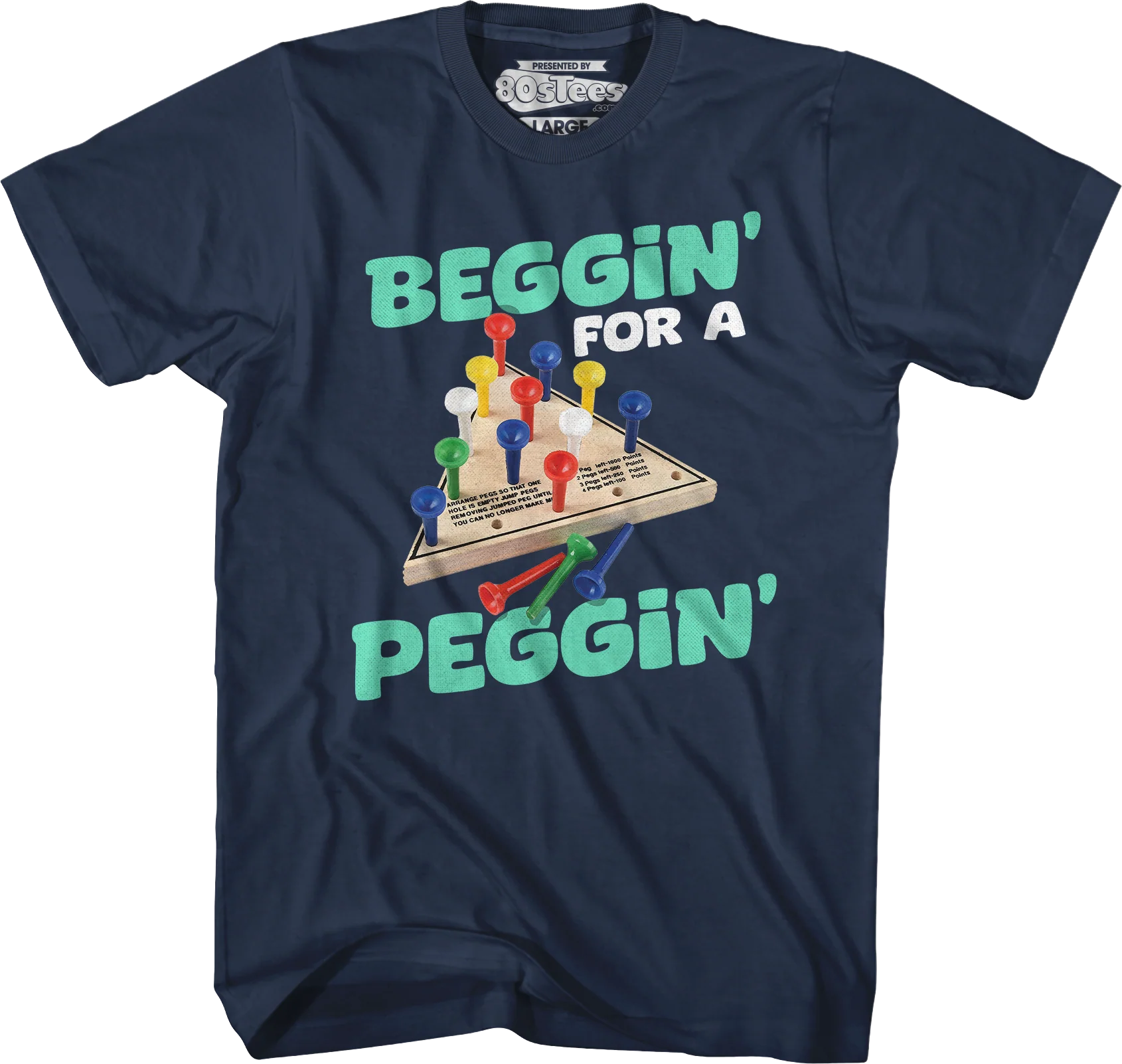 Beggin' For A Peggin' T-Shirt - Image 7
