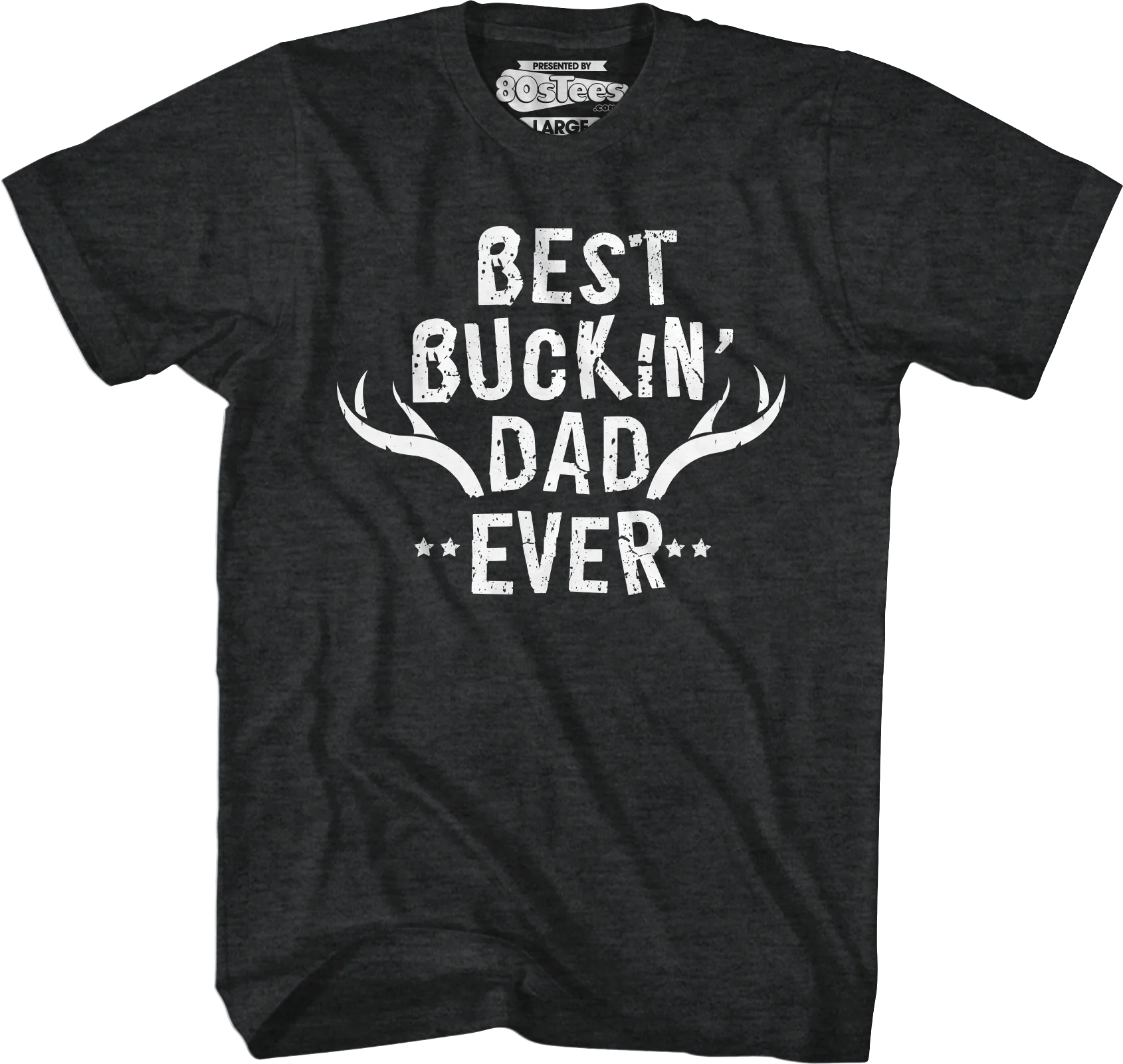 Best Buckin' Dad Ever T-Shirt
