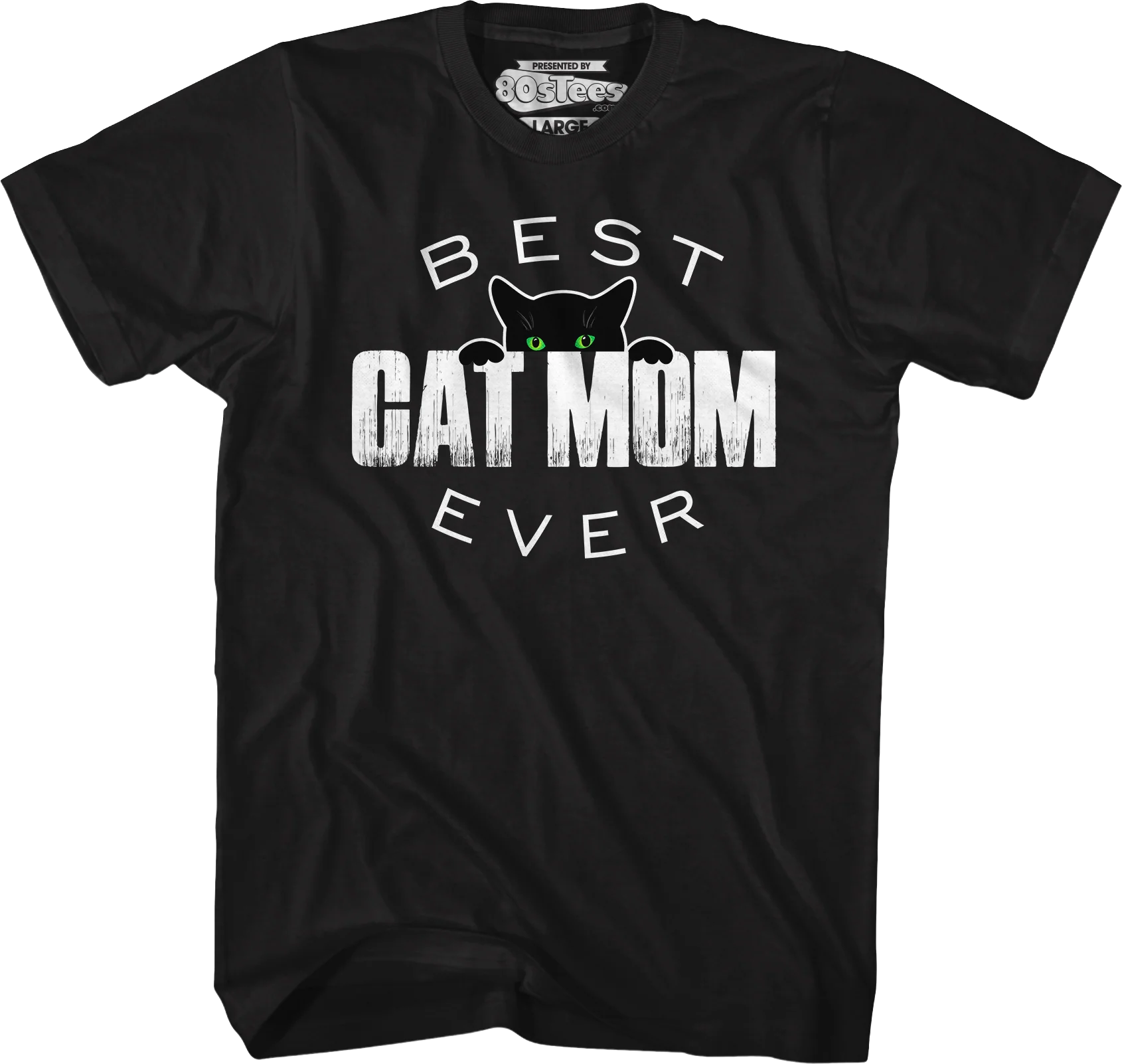 Best Cat Mom Ever T-Shirt