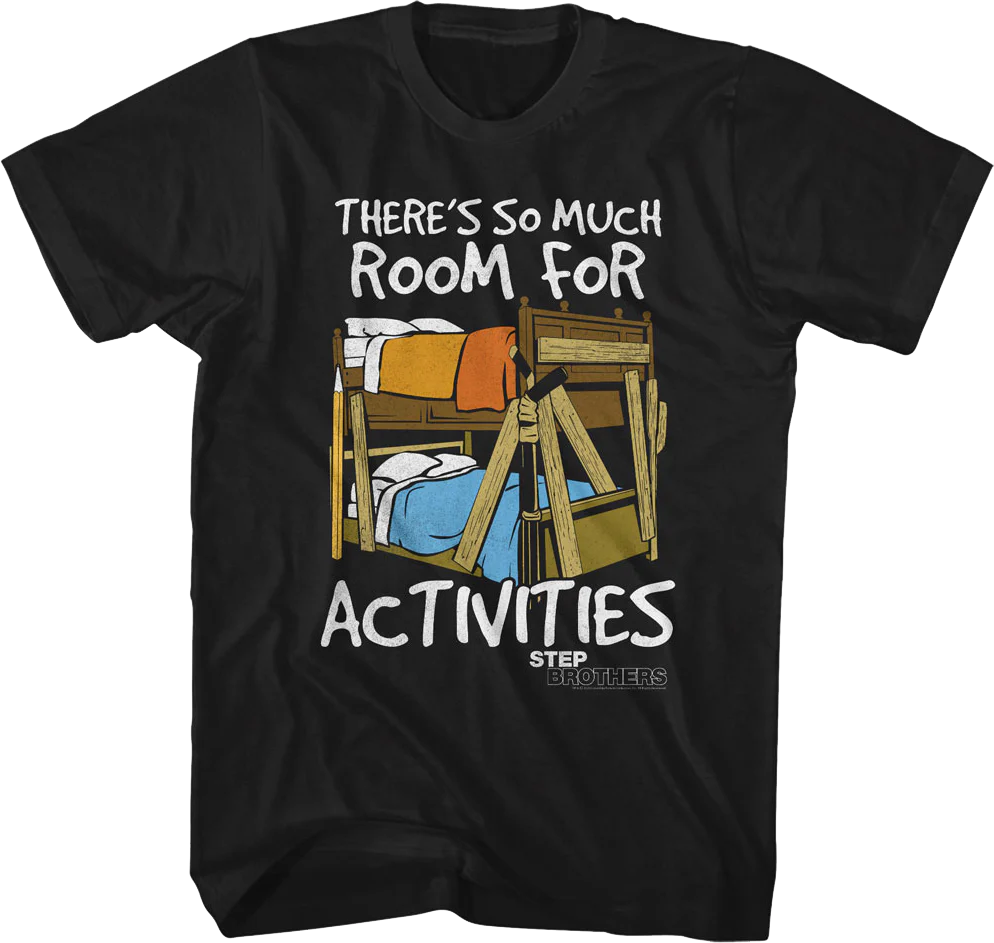 Bunk Beds Step Brothers T-Shirt