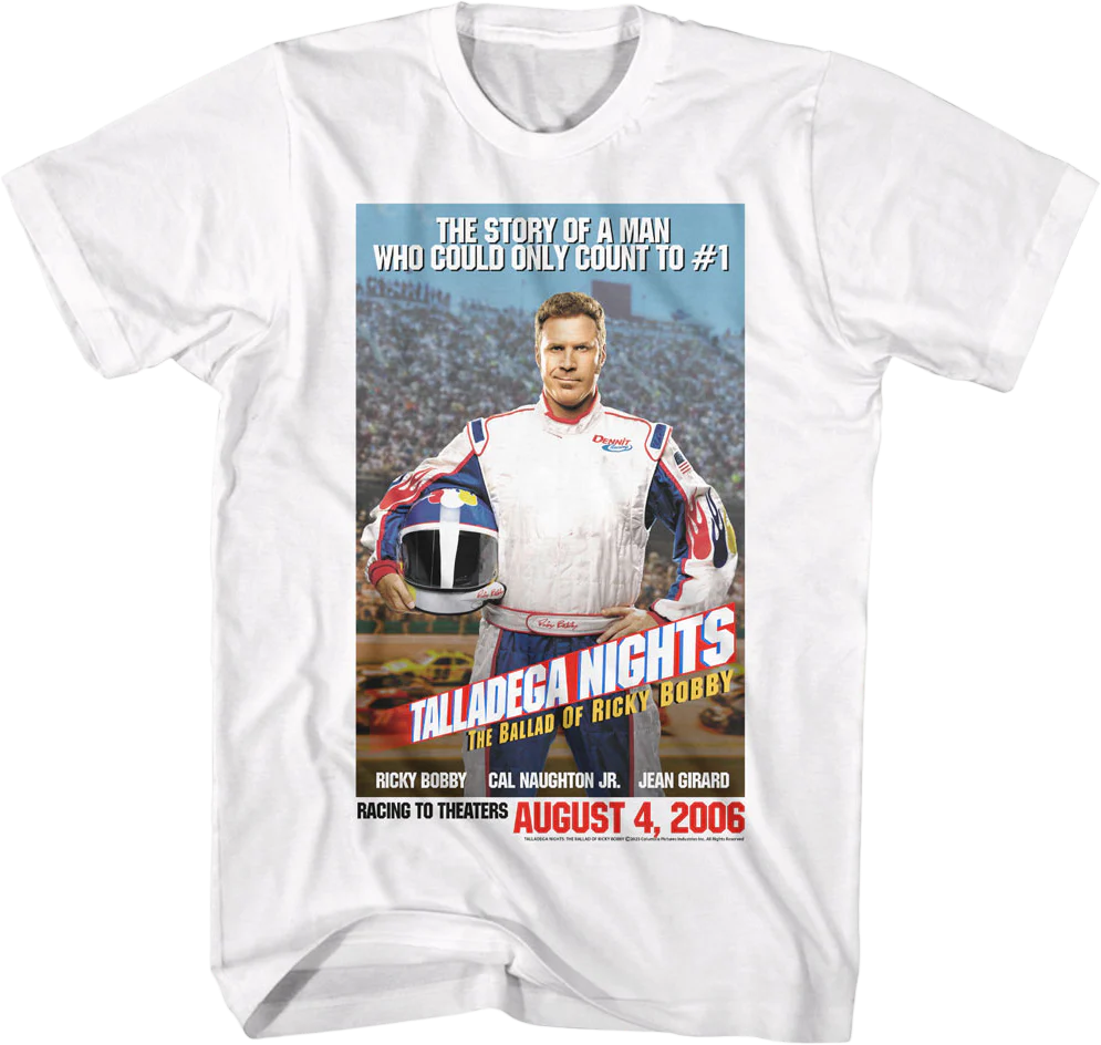 Count To #1 Poster Talladega Nights T-Shirt