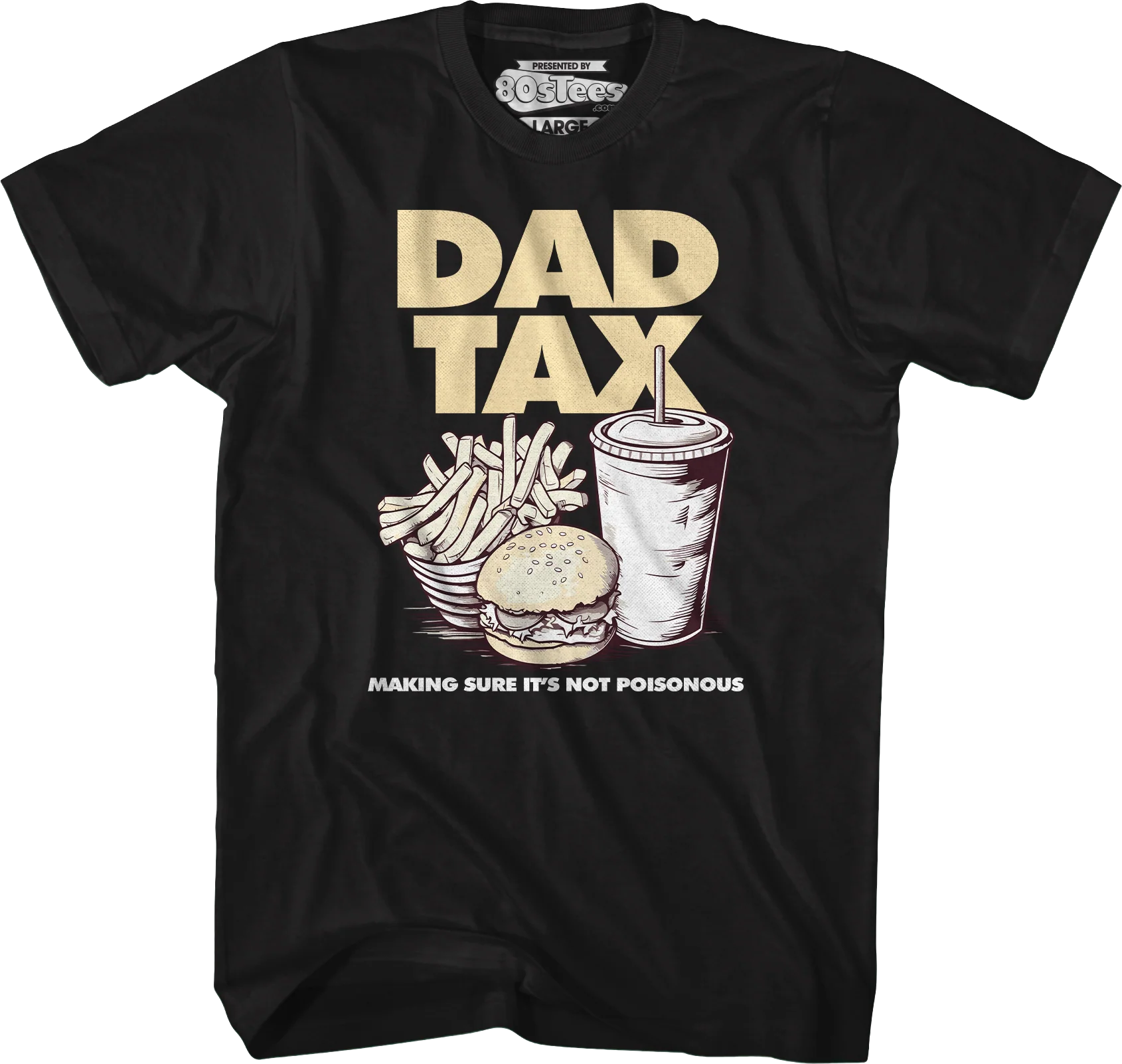 Dad Tax T-Shirt