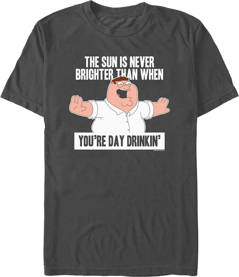 Day Drinkin' Family Guy T-Shirt