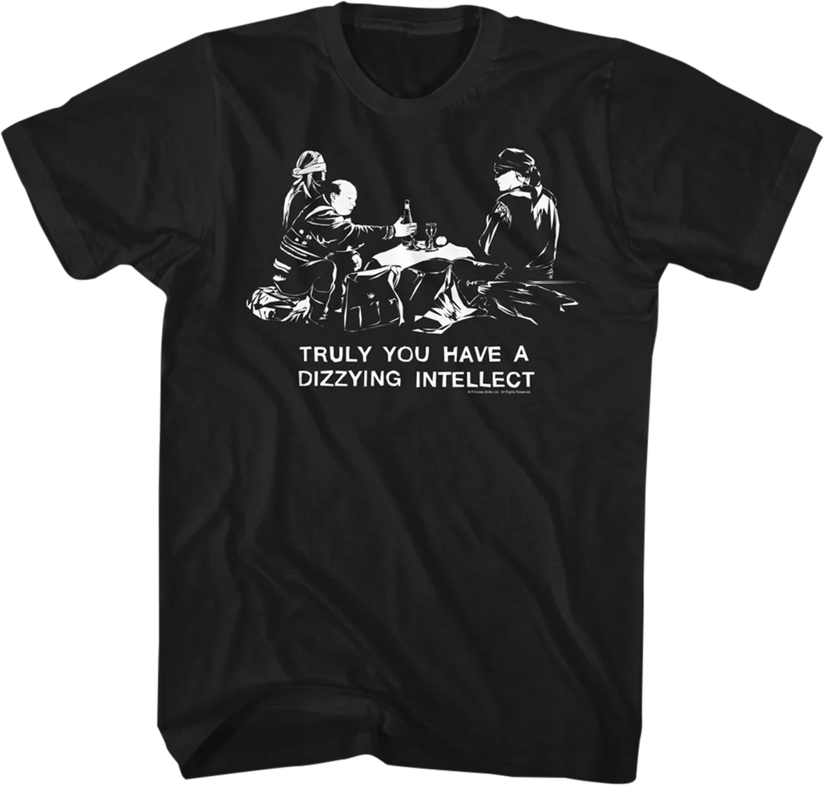 Dizzying Intellect Princess Bride T-Shirt