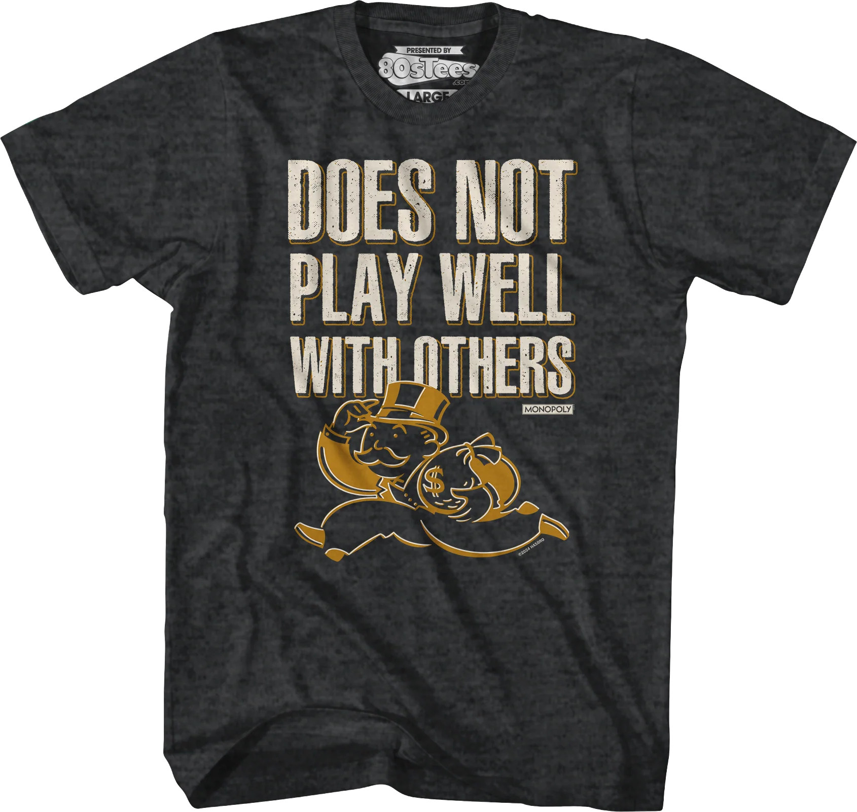 Does Not Play Well With Others Monopoly T-Shirt - Image 4