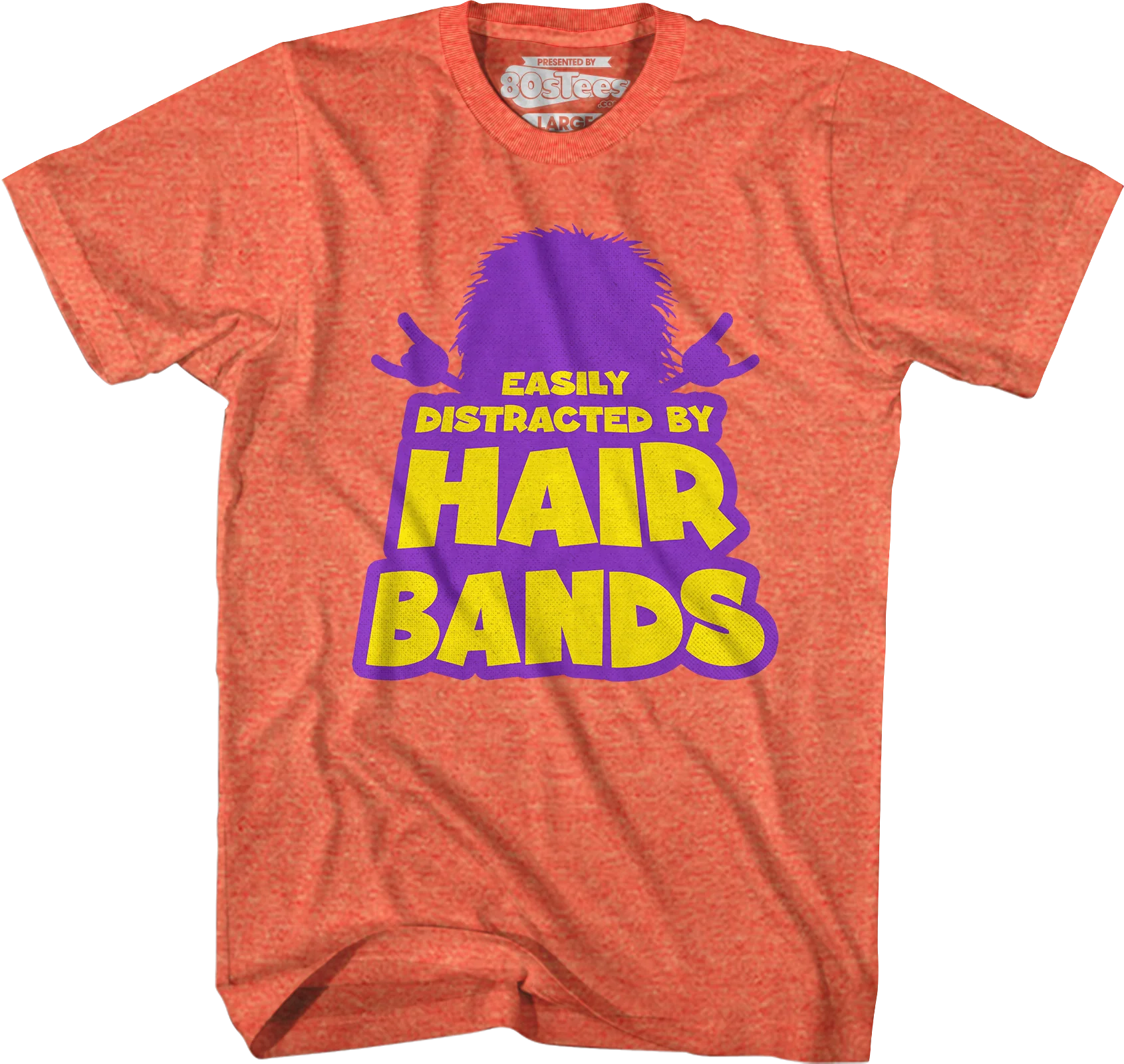 Easily Distracted By Hair Bands T-Shirt - Image 7