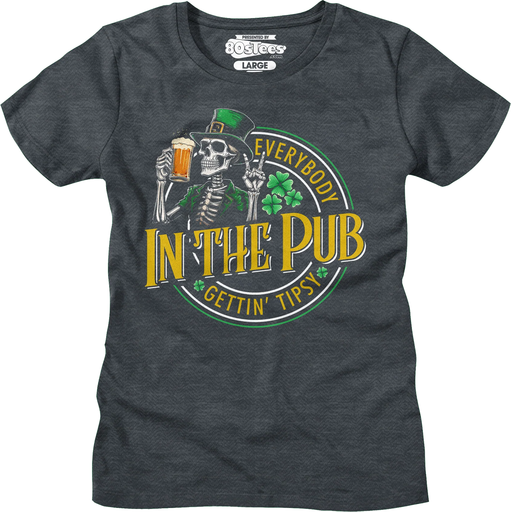 Everybody Gettin' Tipsy In The Pub St. Patrick's Day T-Shirt - Image 5