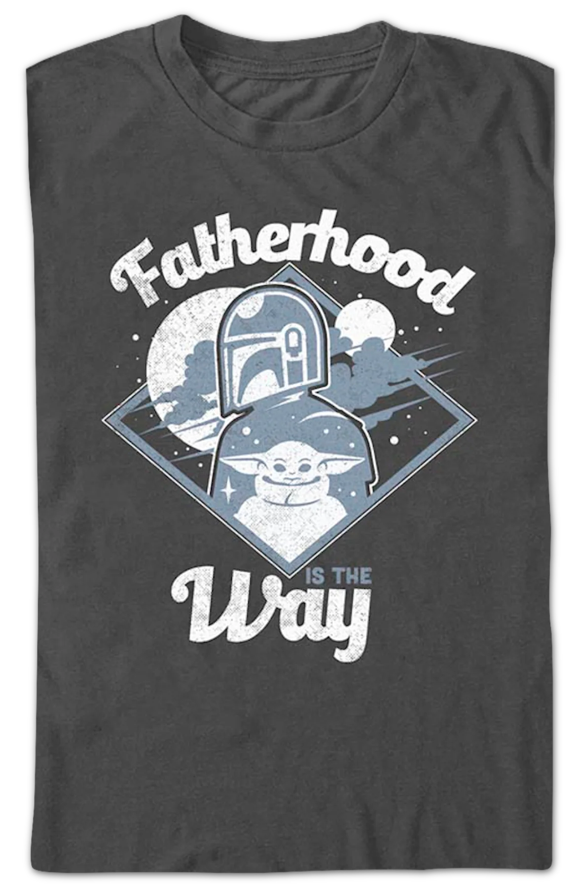 Fatherhood Is The Way The Mandalorian Star Wars T-Shirt - Image 2