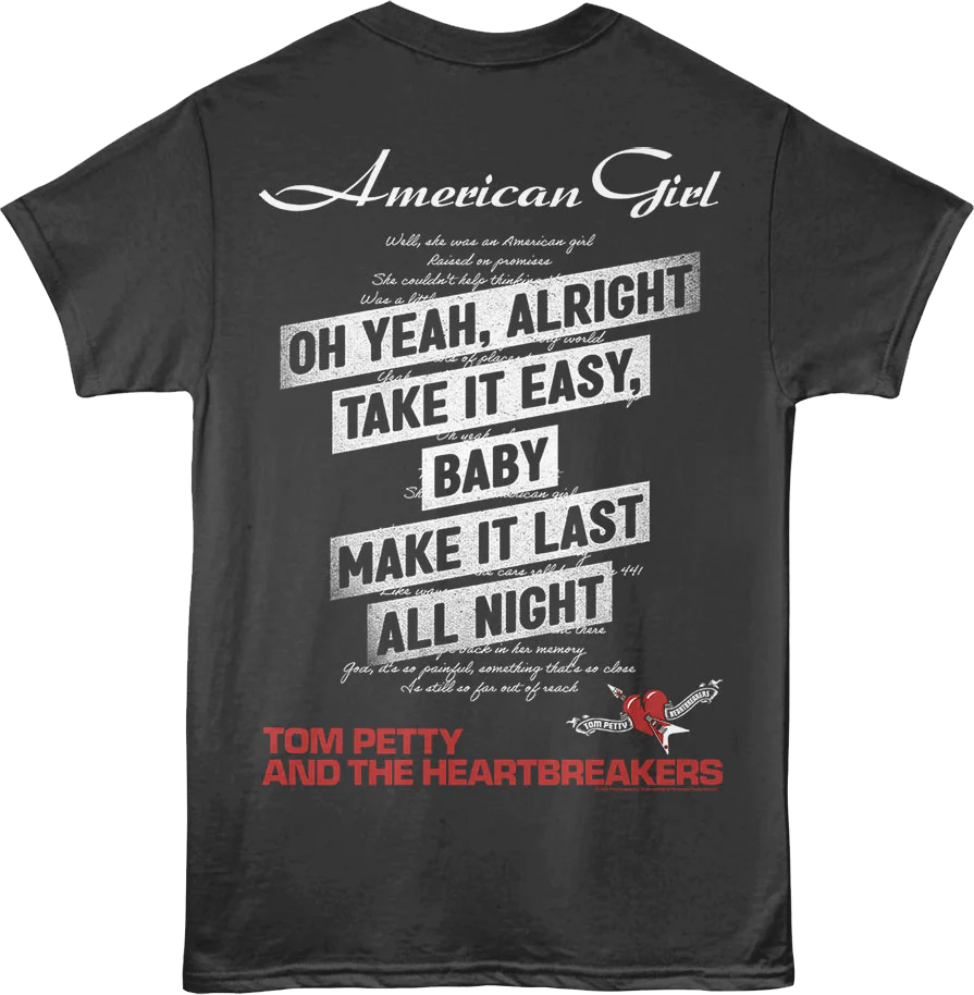 Front & Back American Girl Tom Petty And The Heartbreakers T-Shirt