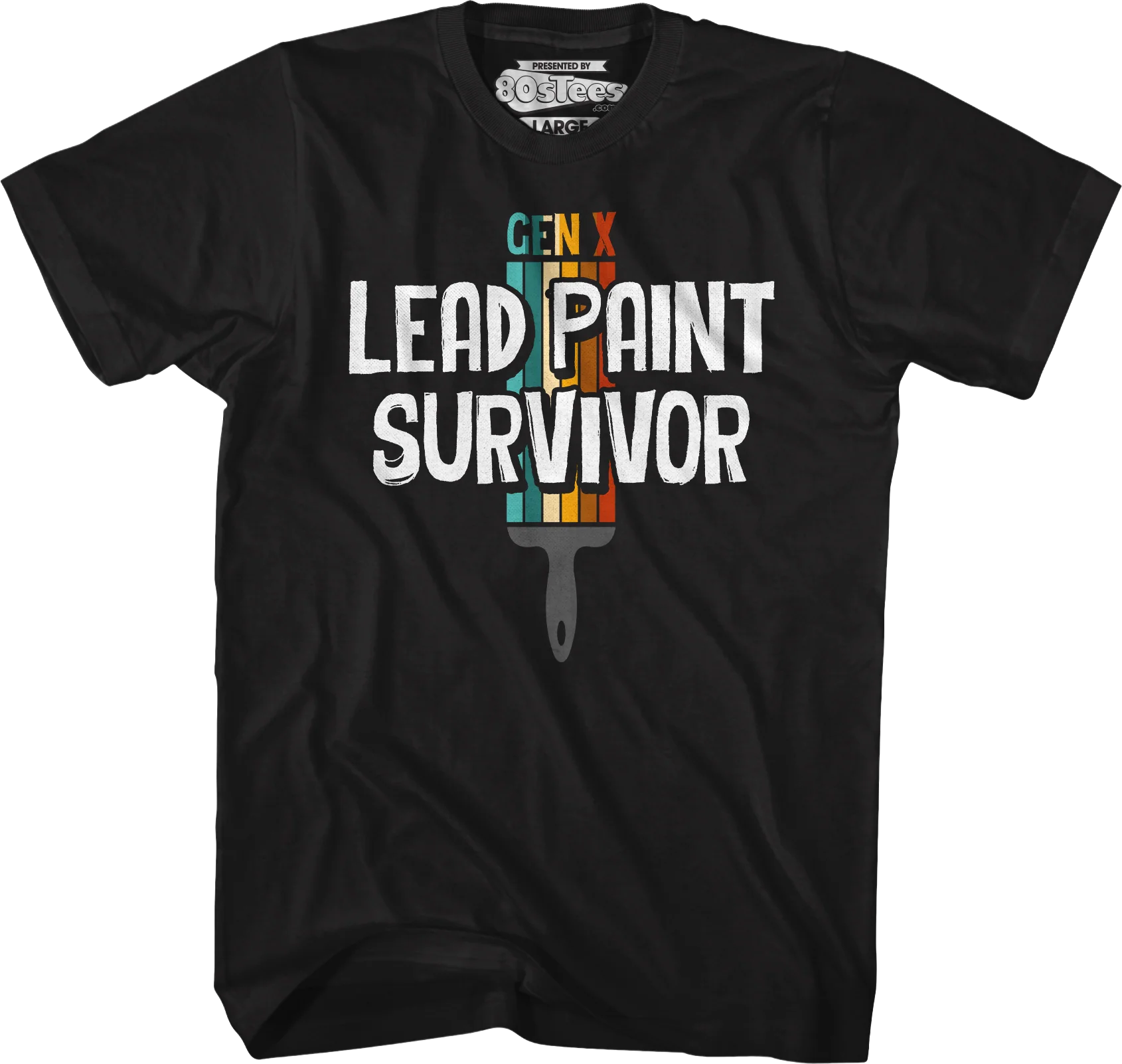 Gen X Lead Paint Survivor T-Shirt - Image 5