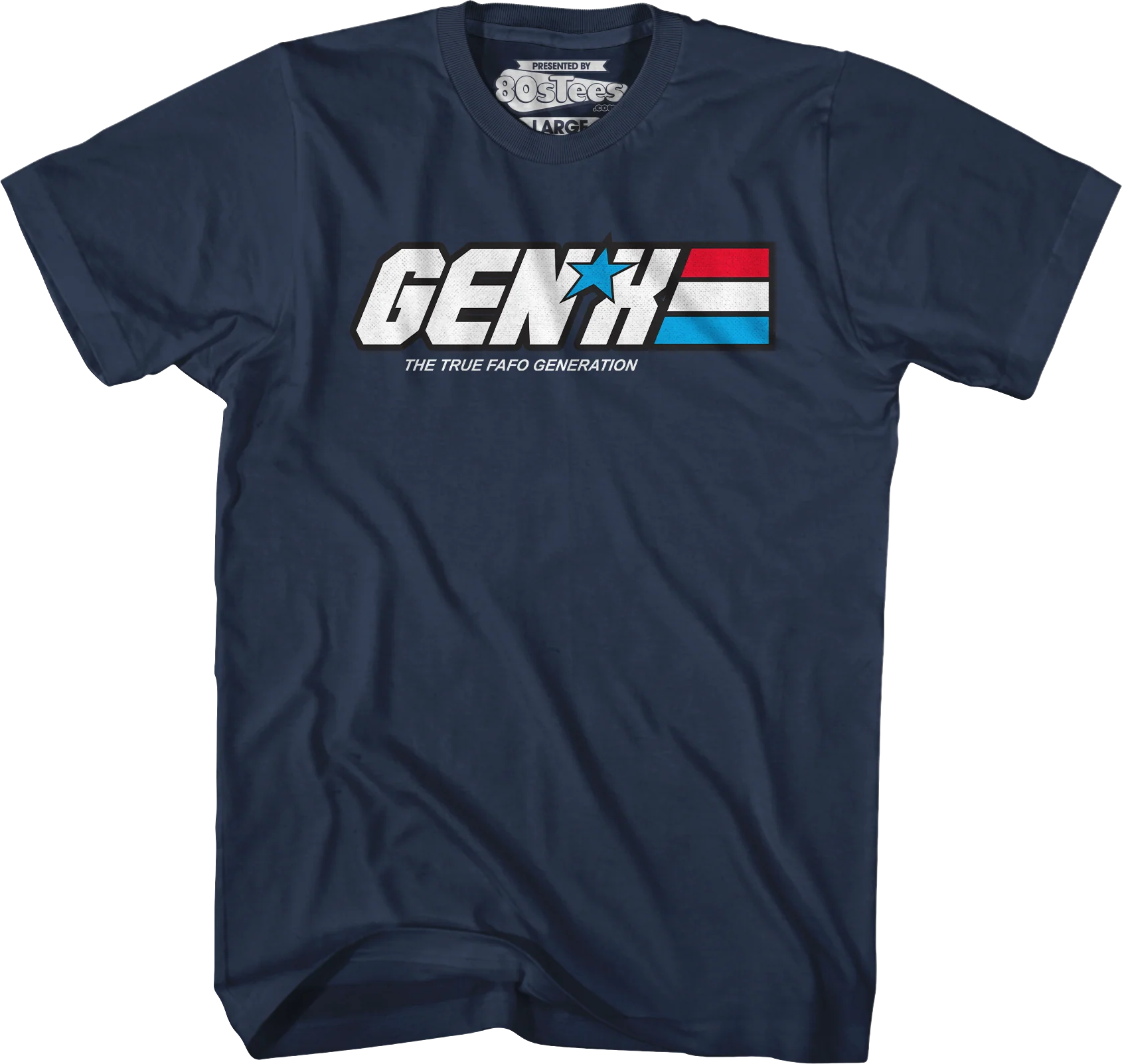 Gen X The True FAFO Generation T-Shirt - Image 3