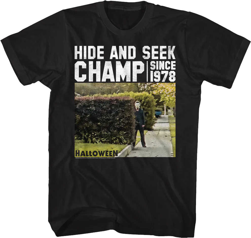 Hide And Seek Champ Halloween T-Shirt