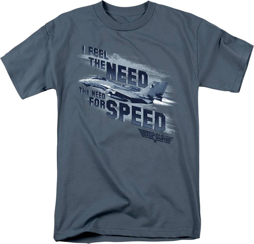 I Feel The Need For Speed Top Gun T-Shirt