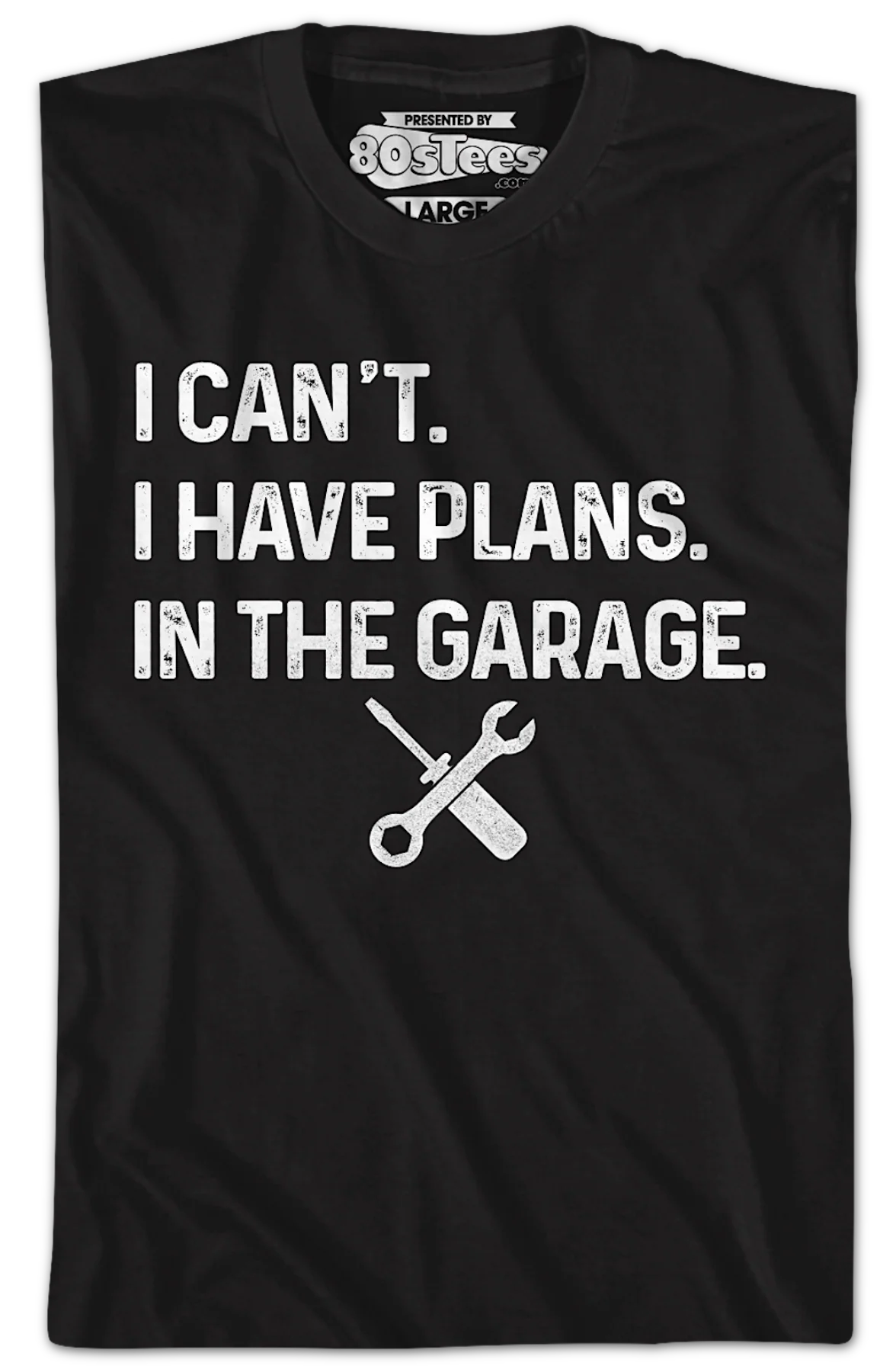 I Have Plans In The Garage T-Shirt - Image 2