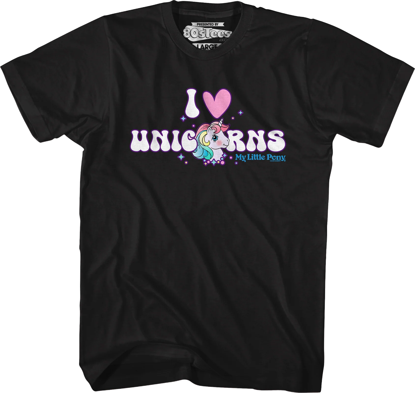 I Love Unicorns My Little Pony T-Shirt