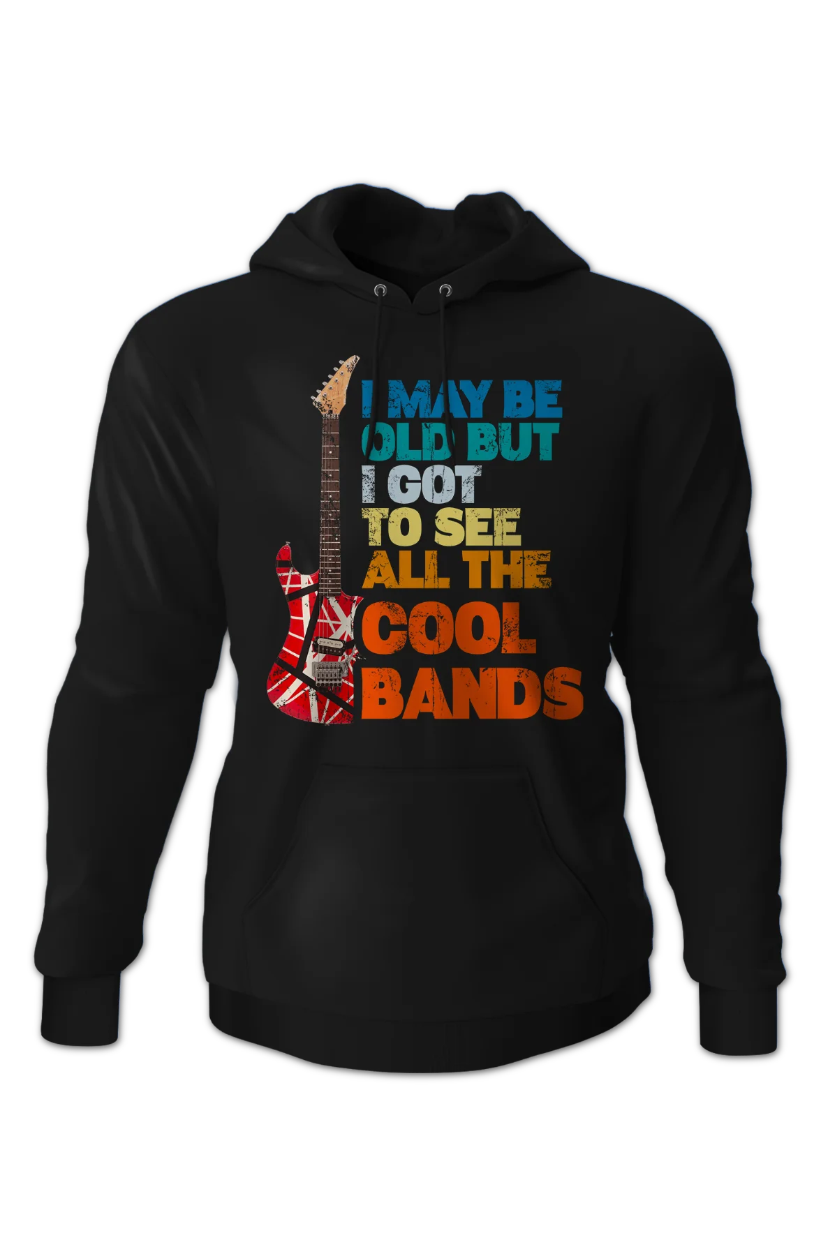 I May Be Old But I Got To See All The Cool Bands Hoodie - Image 2
