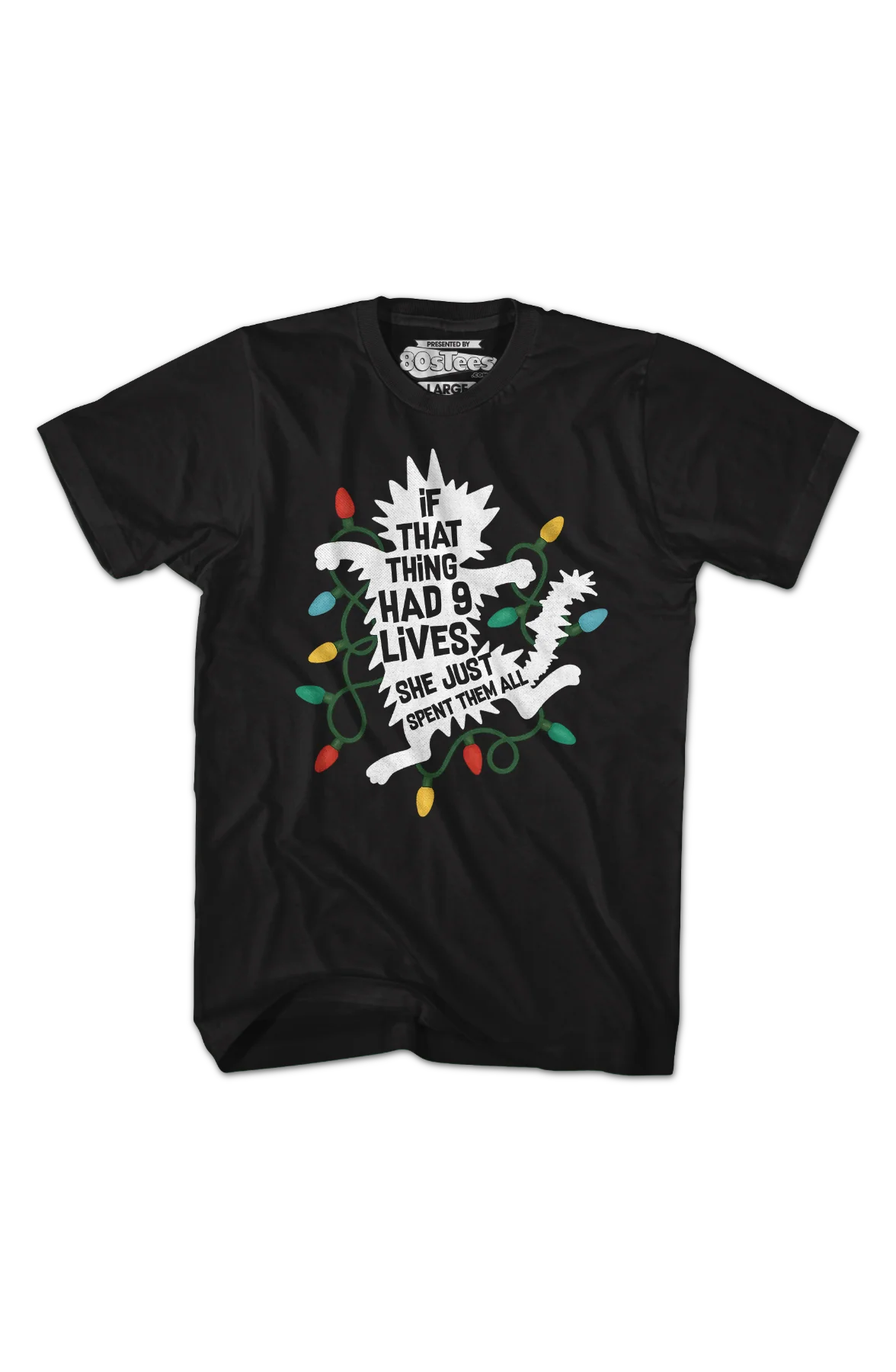 If That Thing Had 9 Lives She Just Spent Them All T-Shirt - Image 2