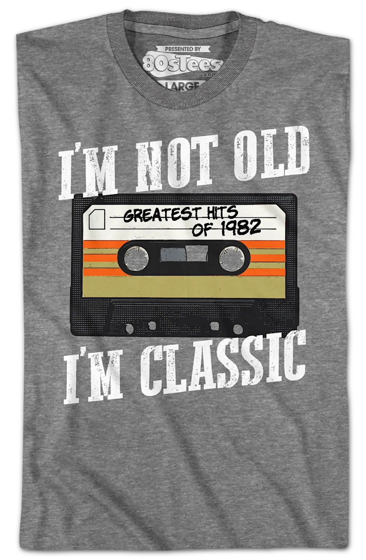 I'm Not Old I'm Classic Greatest Hits Of 1982 T-Shirt - Image 2