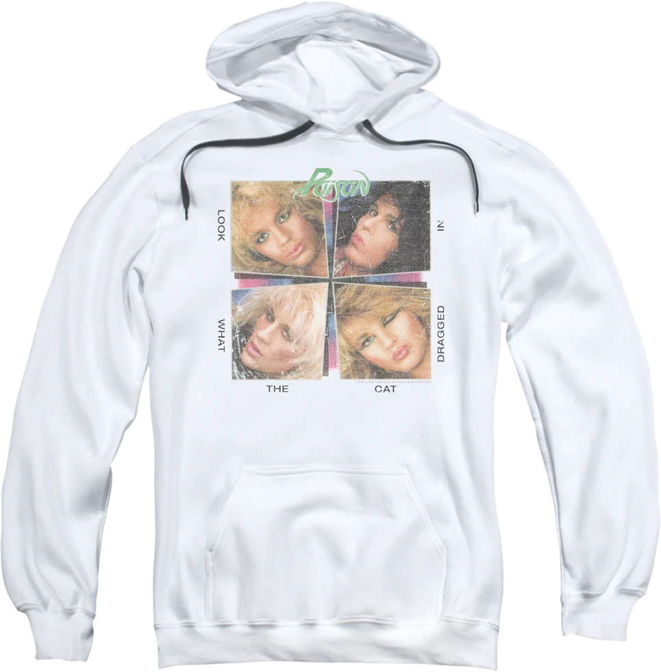 Look What The Cat Dragged In Poison Hoodie