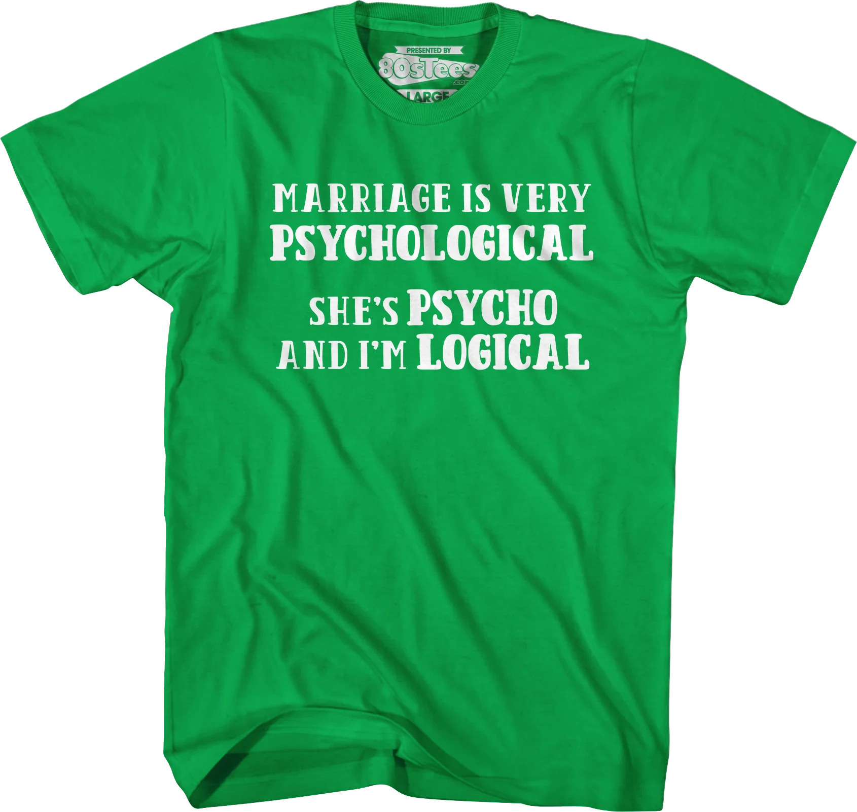 Marriage Is Very Psychological T-Shirt - Image 3