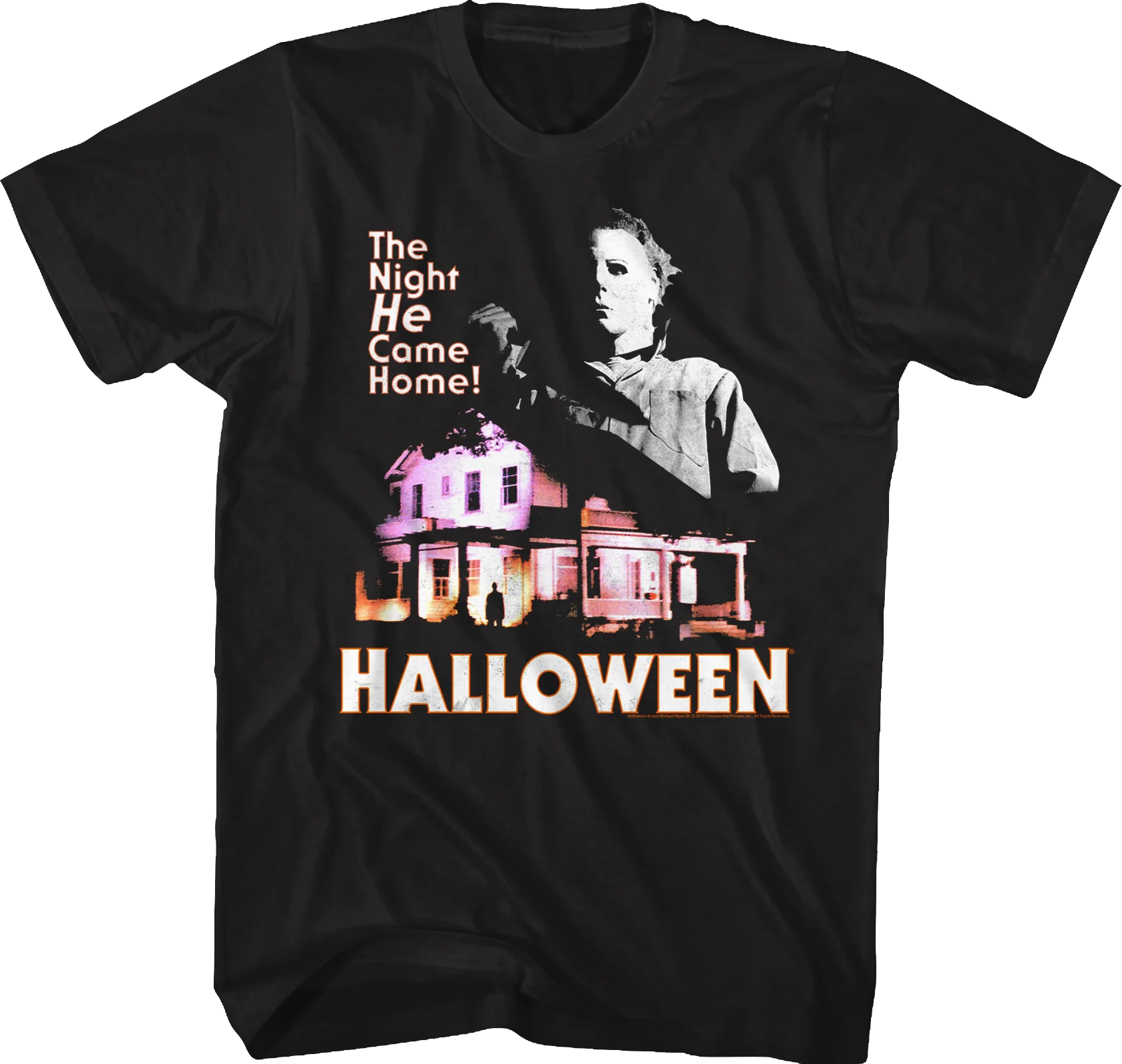 Michael Myers Came Home Halloween T-Shirt