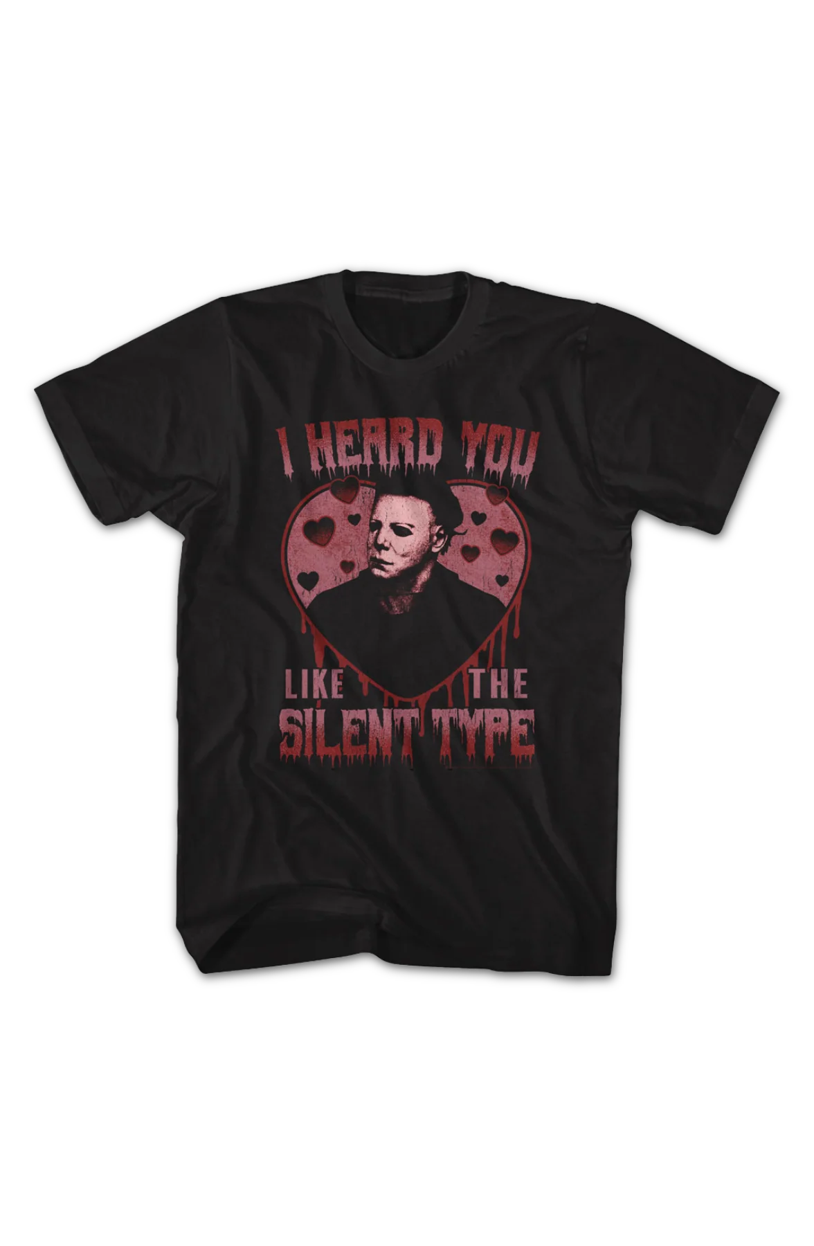 Michael Myers I Heard You Like The Silent Type Halloween T-Shirt - Image 2