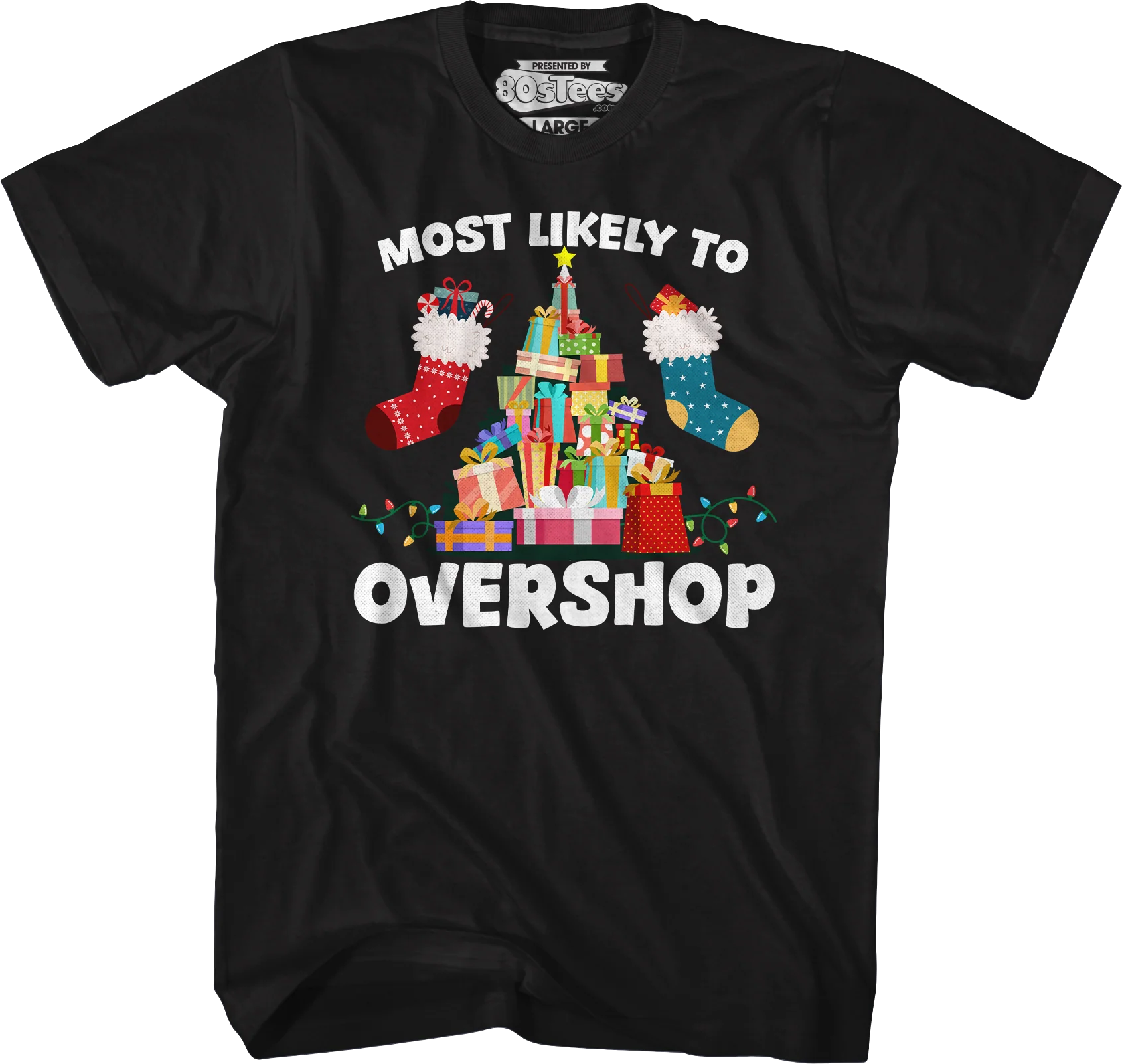 Most Likely To Overshop T-Shirt
