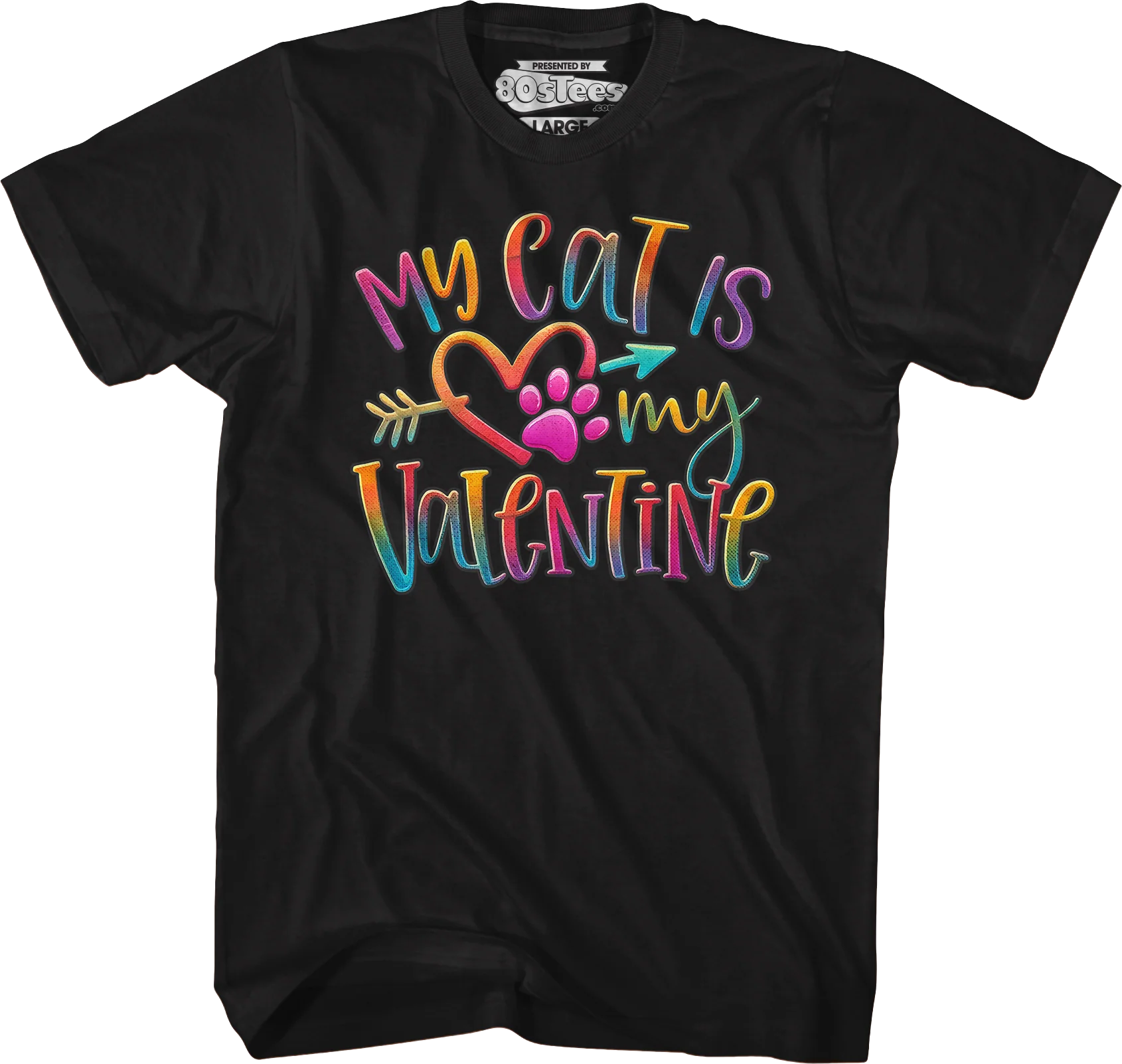 My Cat Is My Valentine T-Shirt - Image 5