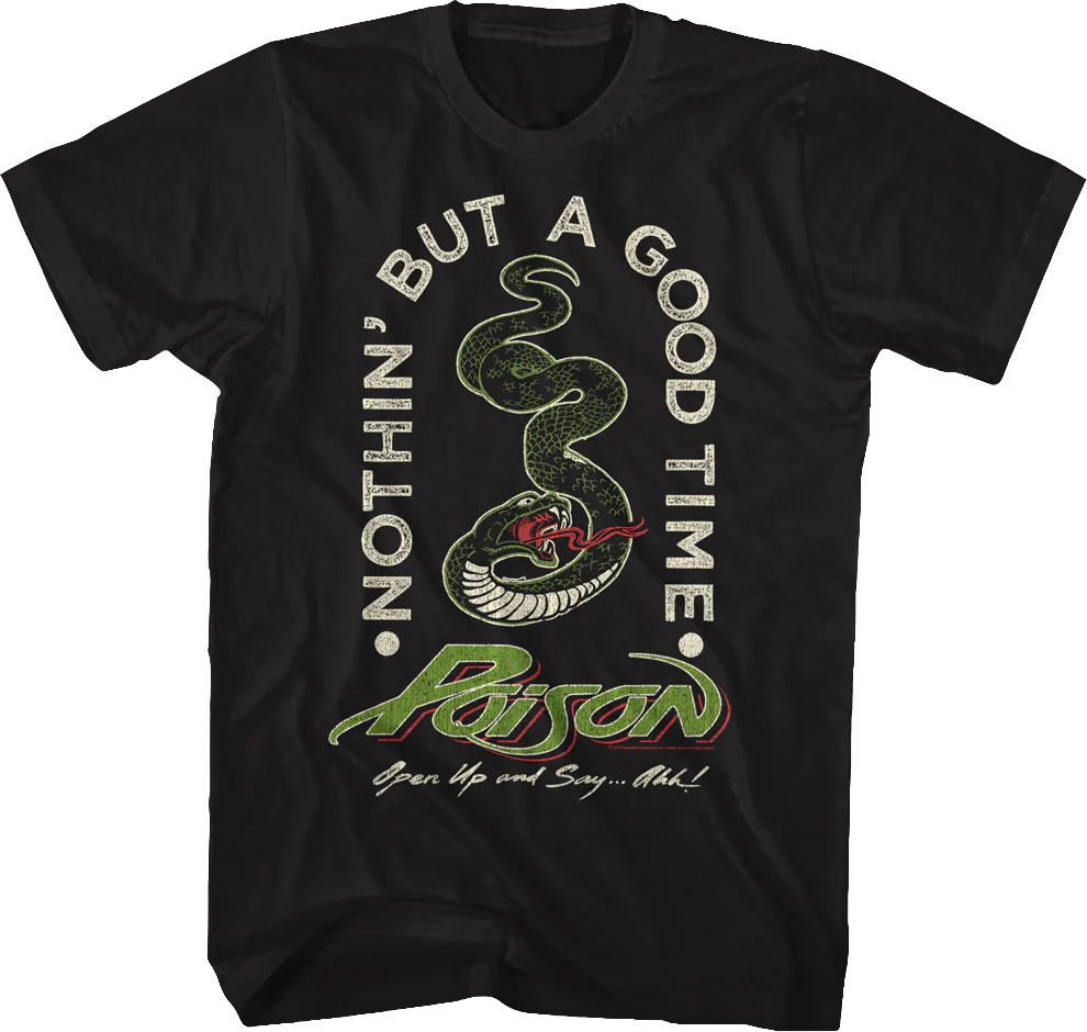 Poison Nothin' But A Good Time T-Shirt