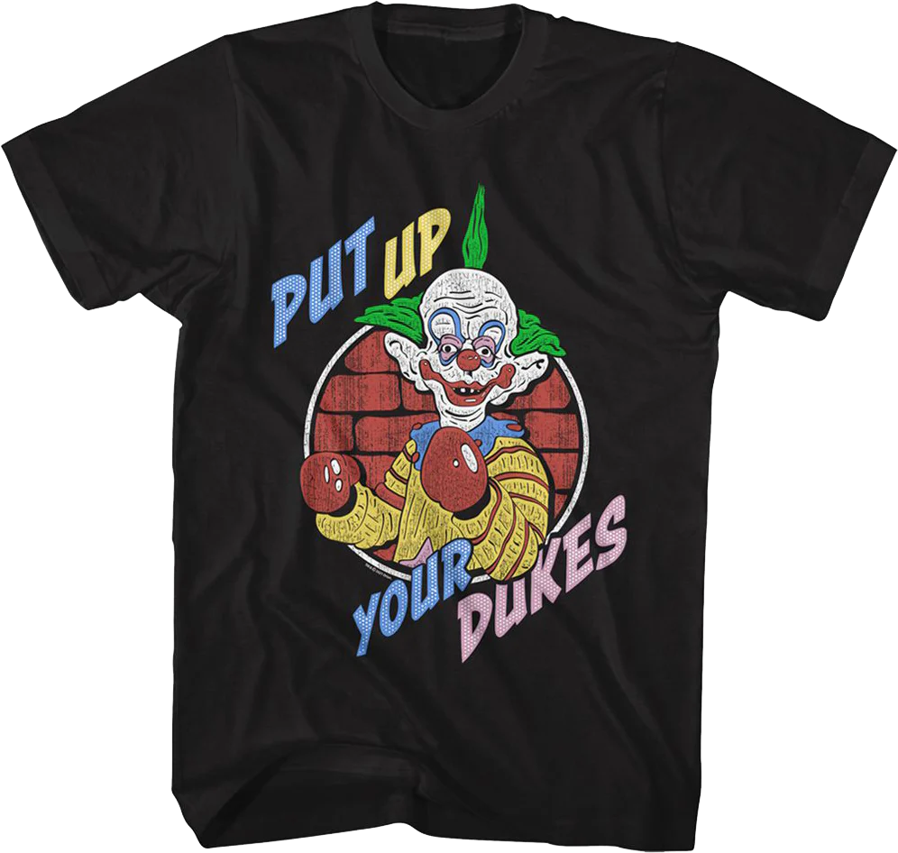 Put Up Your Dukes Killer Klowns From Outer Space T-Shirt