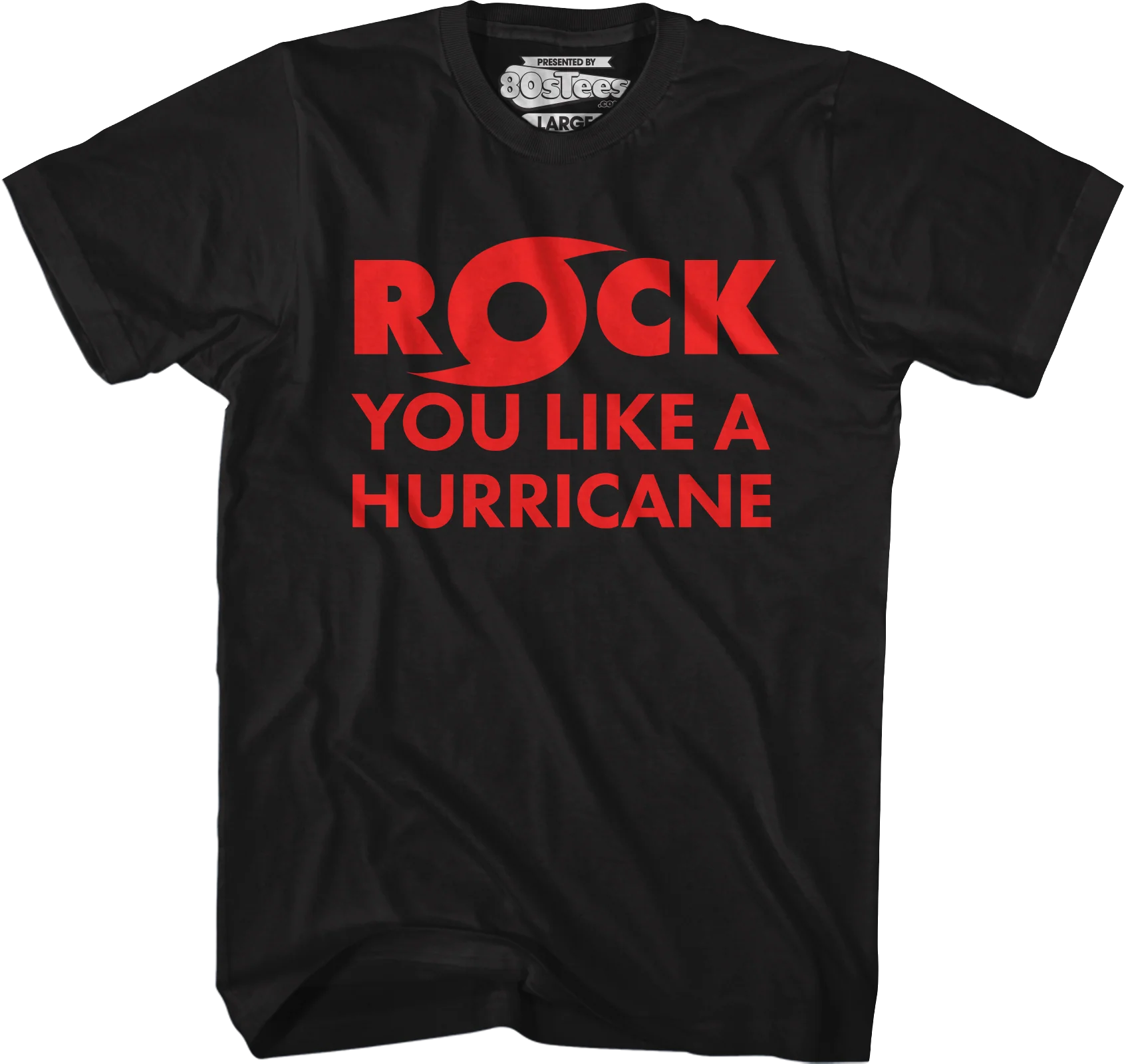 Rock You Like A Hurricane T-Shirt - Image 5