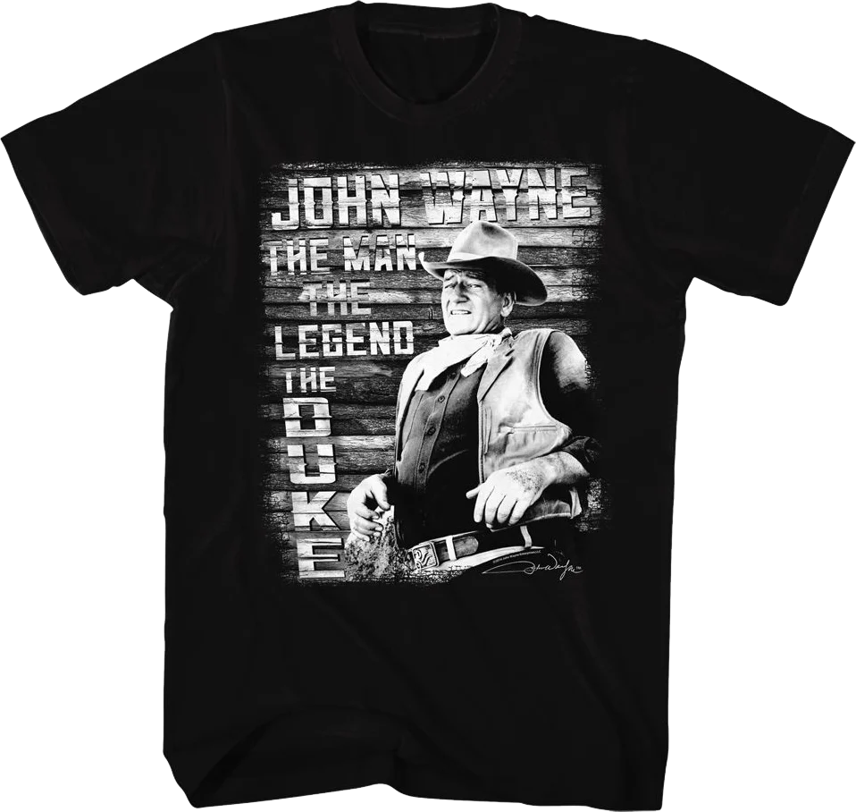 The Man The Legend The Duke John Wayne T-Shirt