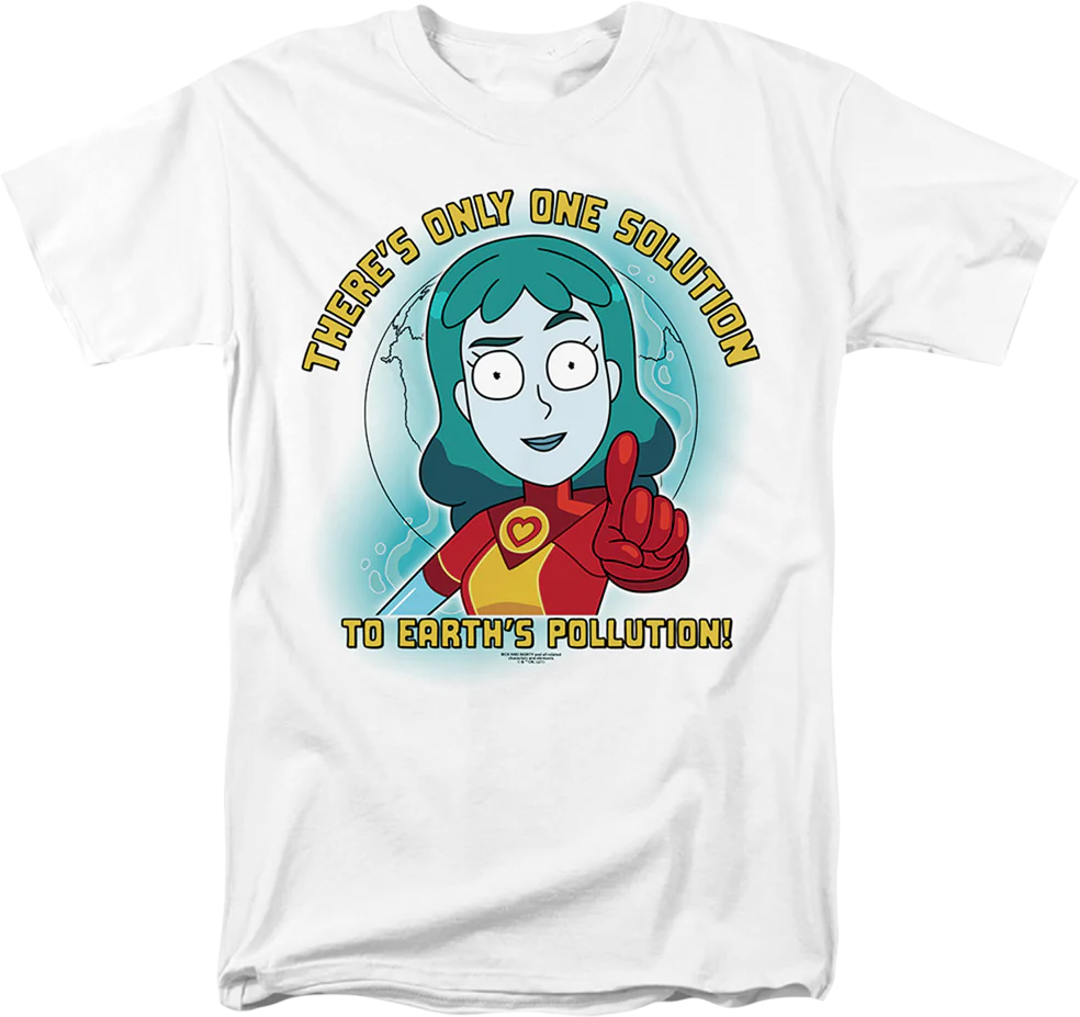 There's Only One Solution To Earth's Pollution Rick And Morty T-Shirt