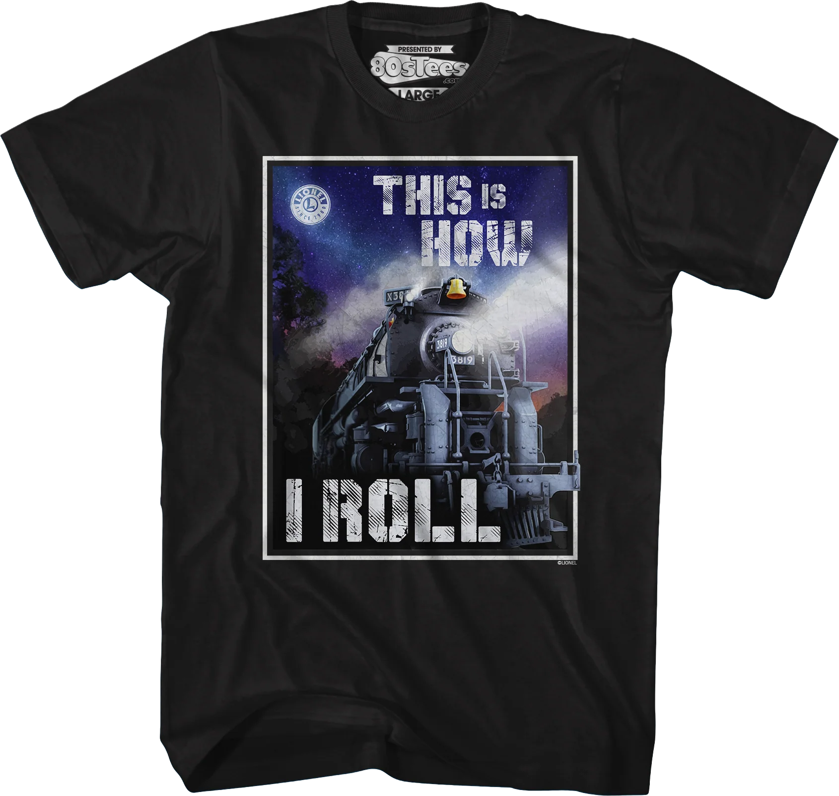 This Is How I Roll Lionel Trains T-Shirt