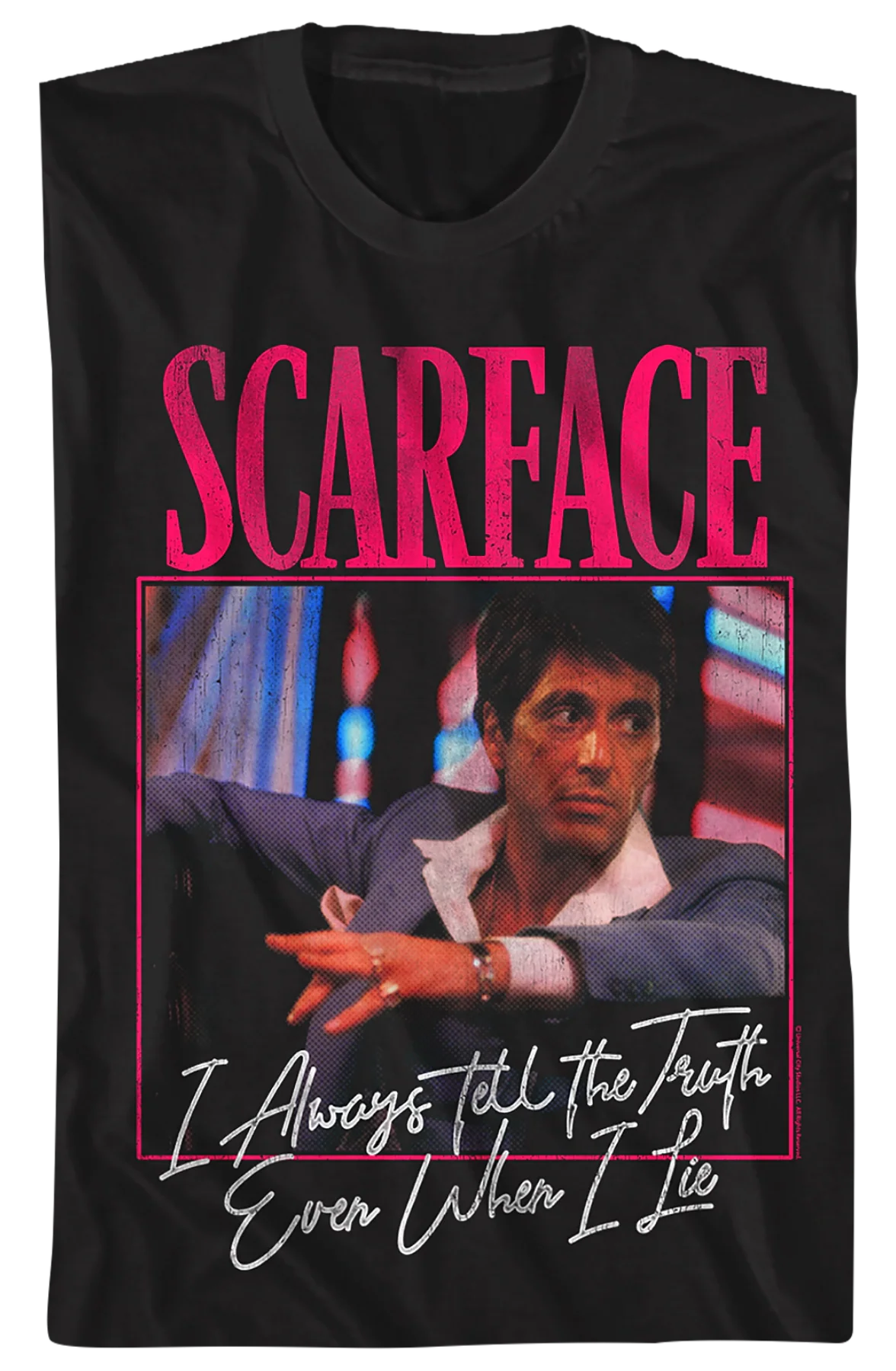 Tony Montana Always Tells The Truth Scarface T-Shirt - Image 2