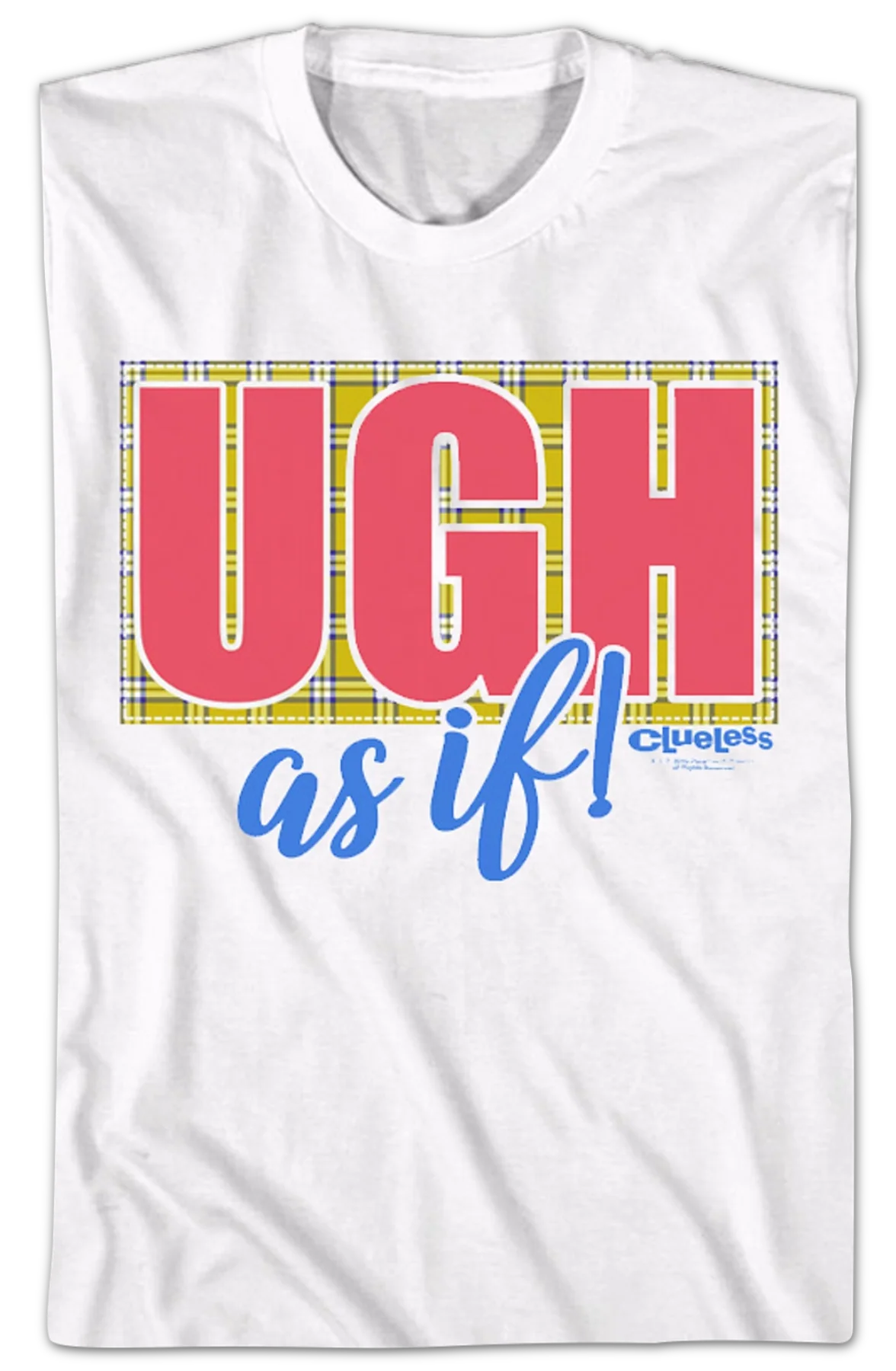 Ugh As If Clueless T-Shirt - Image 2