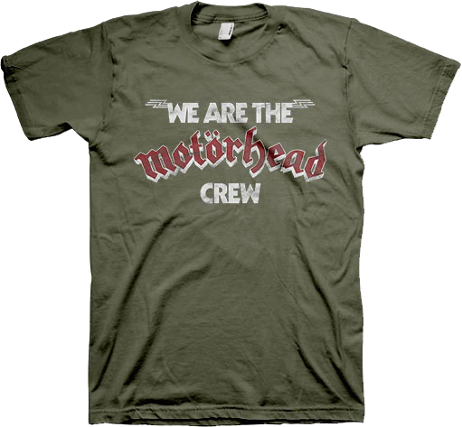 We Are The Motorhead Crew Motorhead T-Shirt