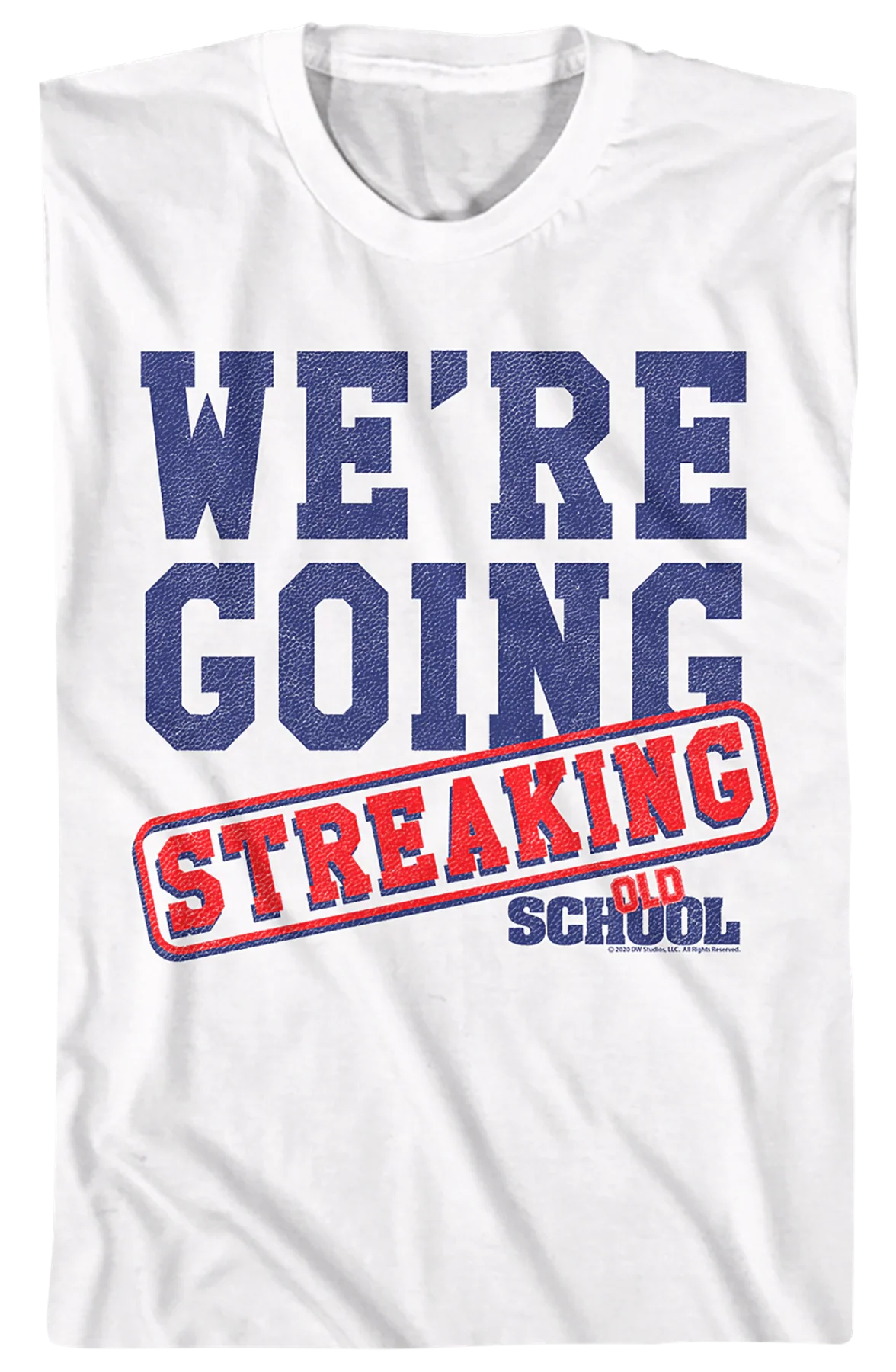 We're Going Streaking Old School T-Shirt - Image 2