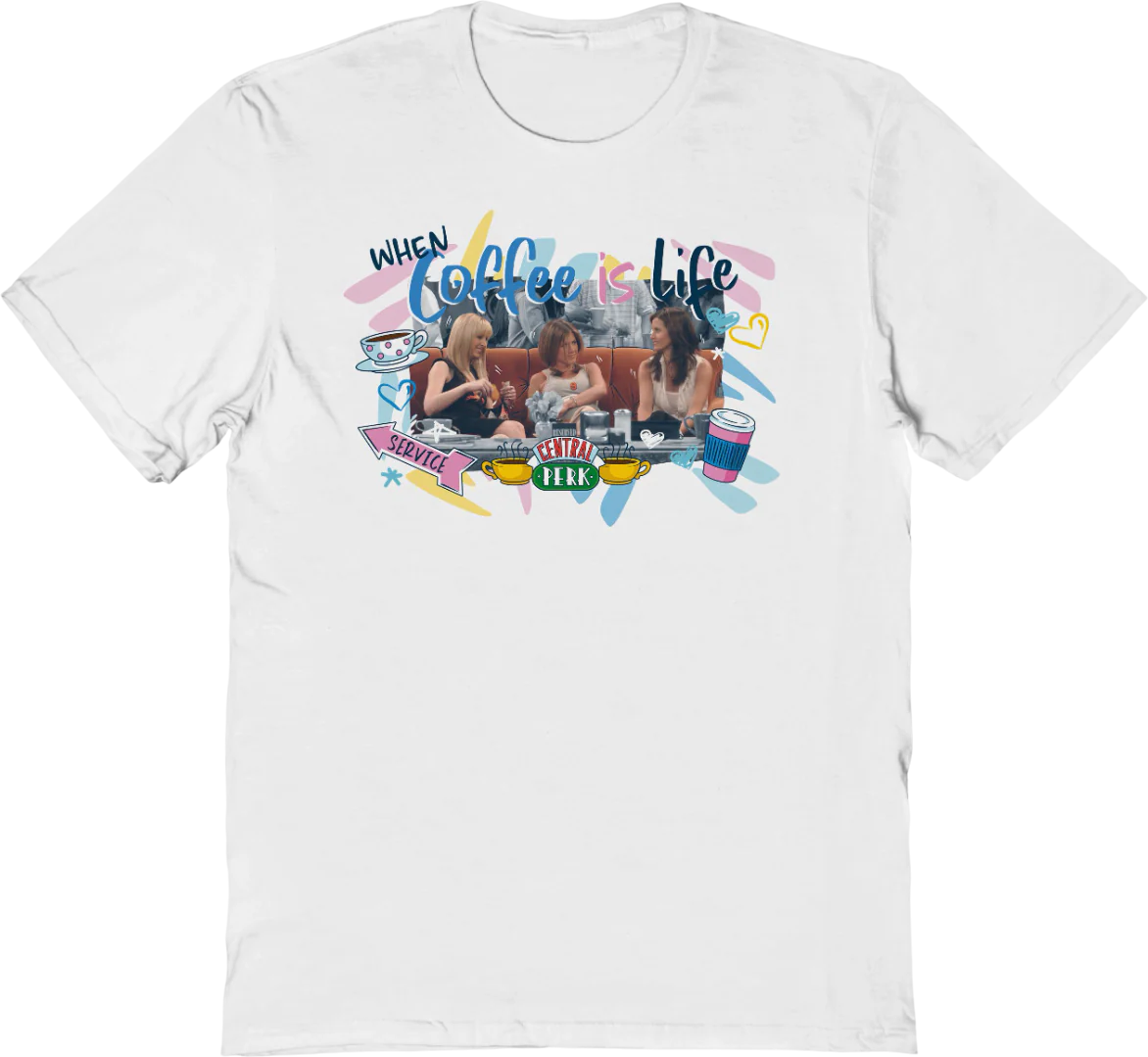 When Coffee Is Life Friends T-Shirt