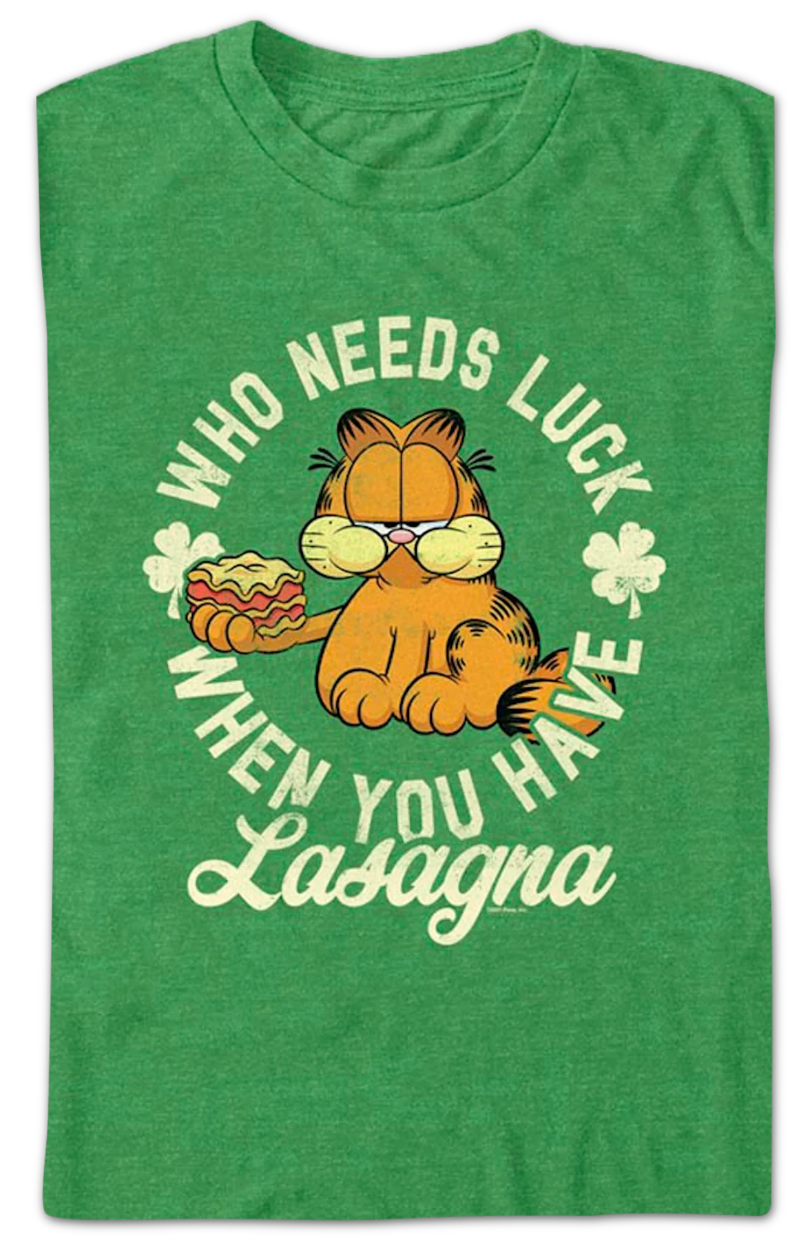 Who Needs Luck When You Have Lasagna Garfield T-Shirt - Image 2