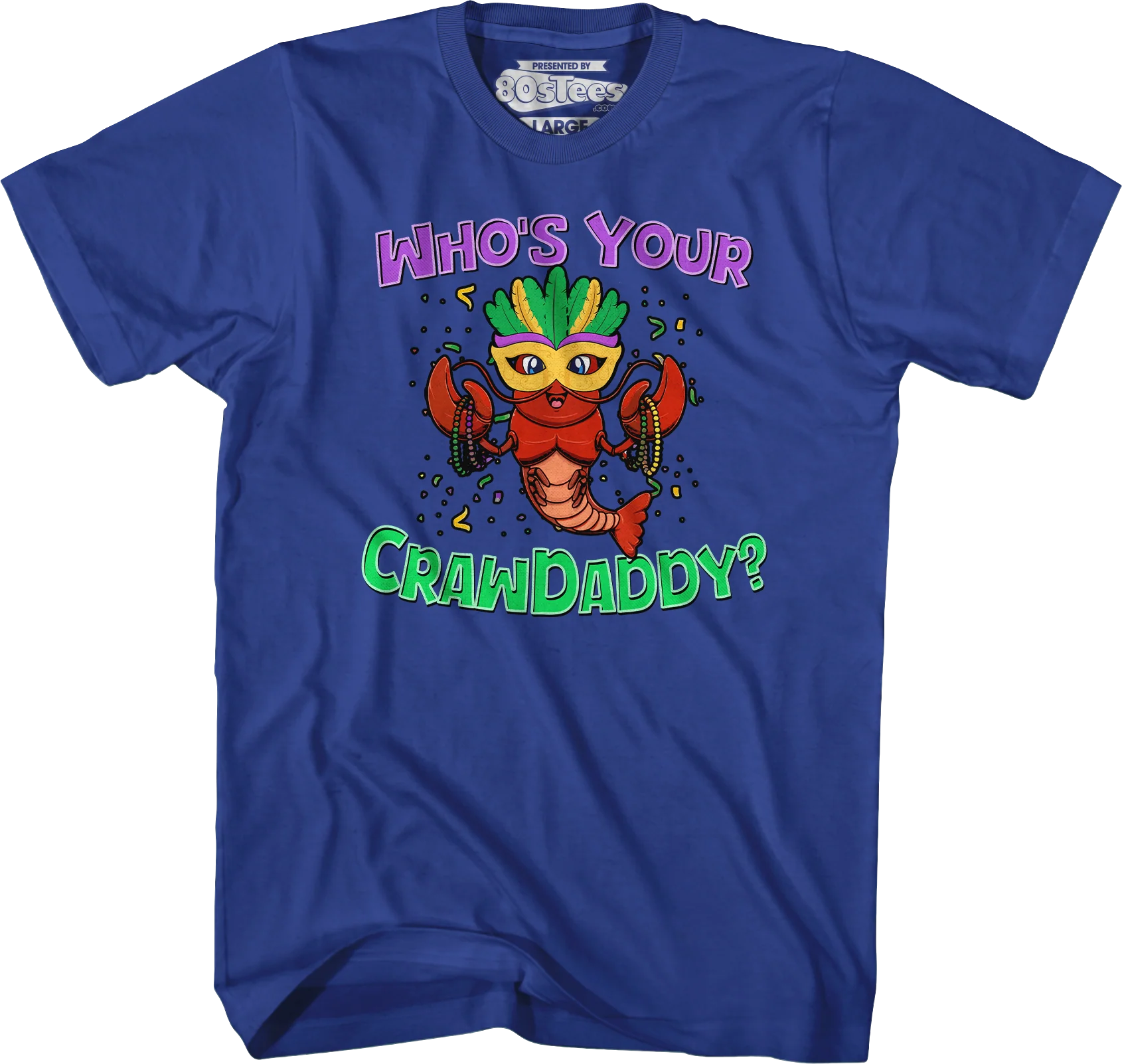 Who's Your Crawdaddy T-Shirt - Image 5