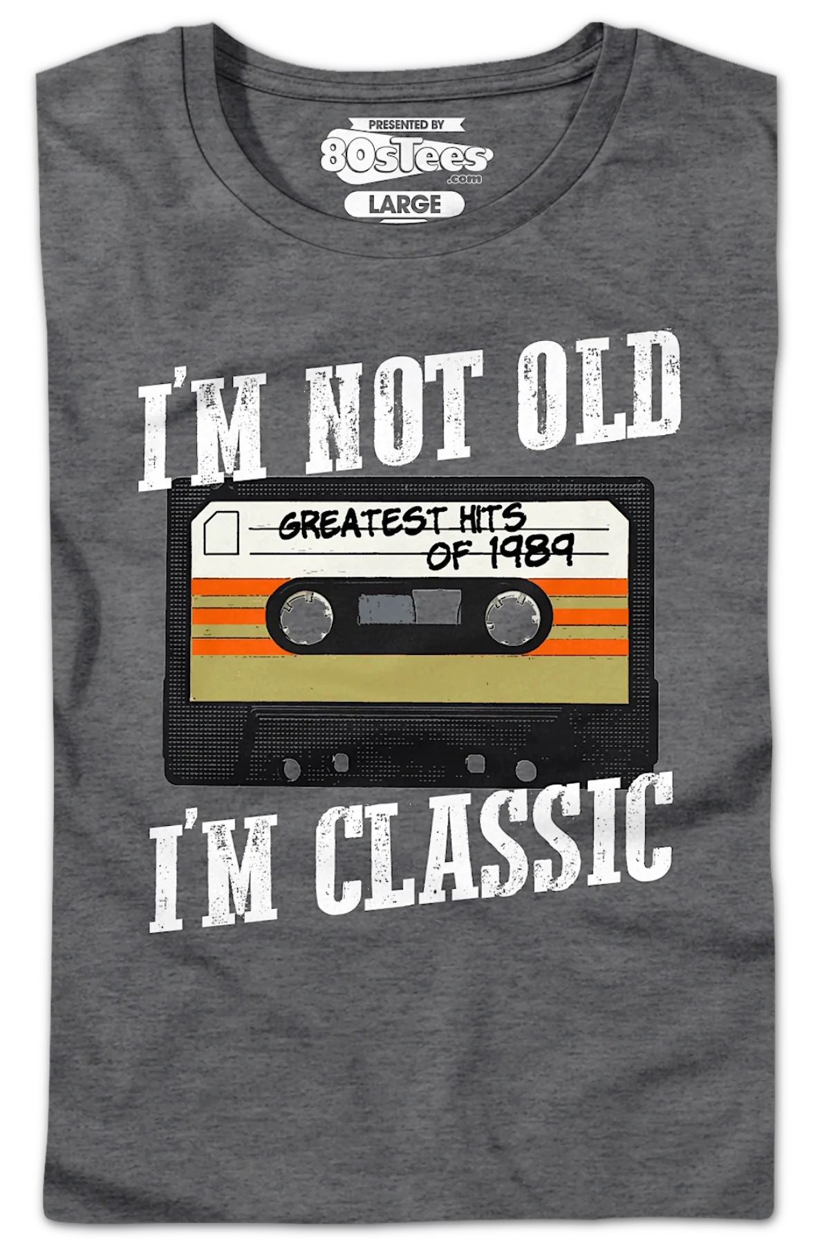Womens I'm Not Old I'm Classic Greatest Hits Of 1989 Shirt - Image 2