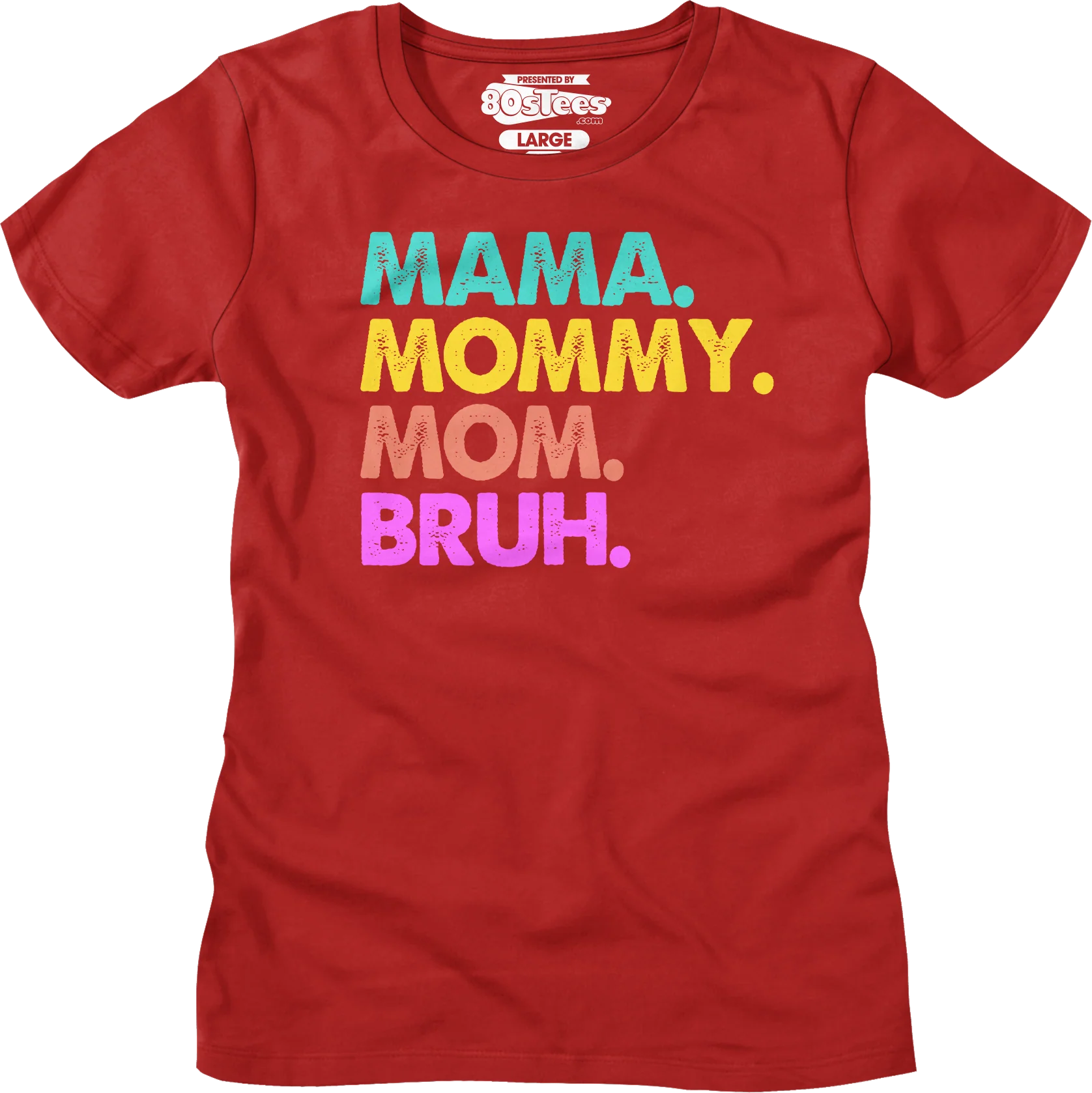 Womens Mama Mommy Mom Bruh Shirt - Image 5
