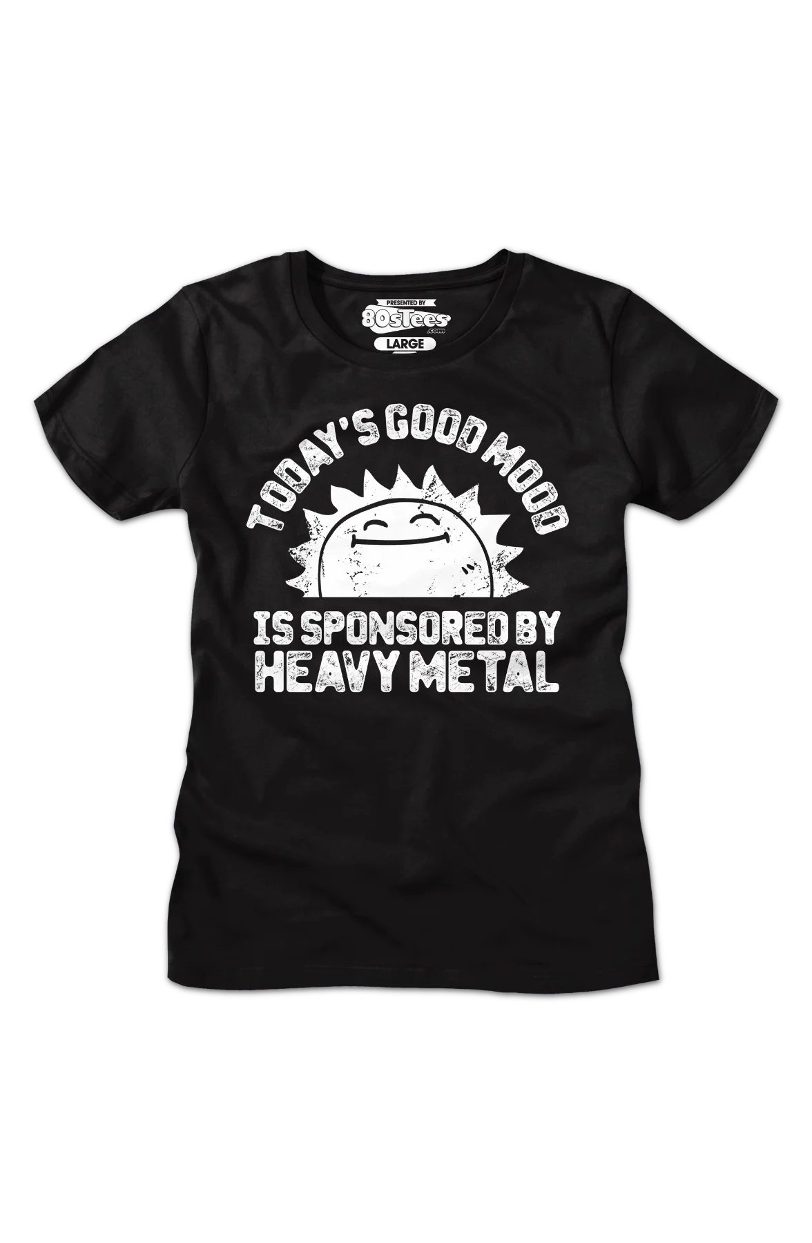Womens Today's Good Mood Is Sponsored By Heavy Metal Shirt - Image 2