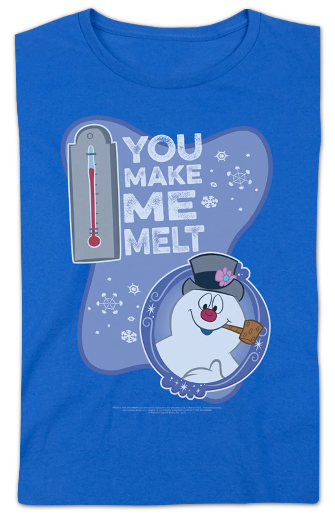 Womens You Make Me Melt Frosty The Snowman Shirt - Image 2