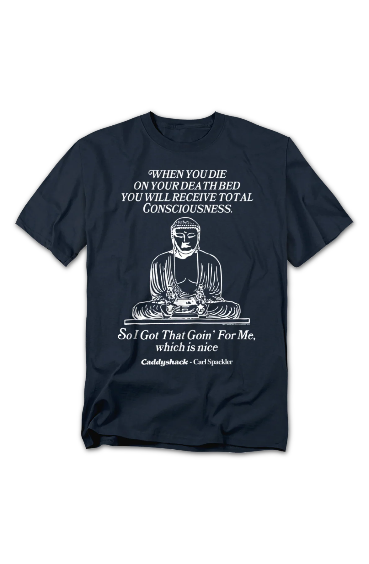You Will Receive Total Consciousness Caddyshack T-Shirt - Image 2