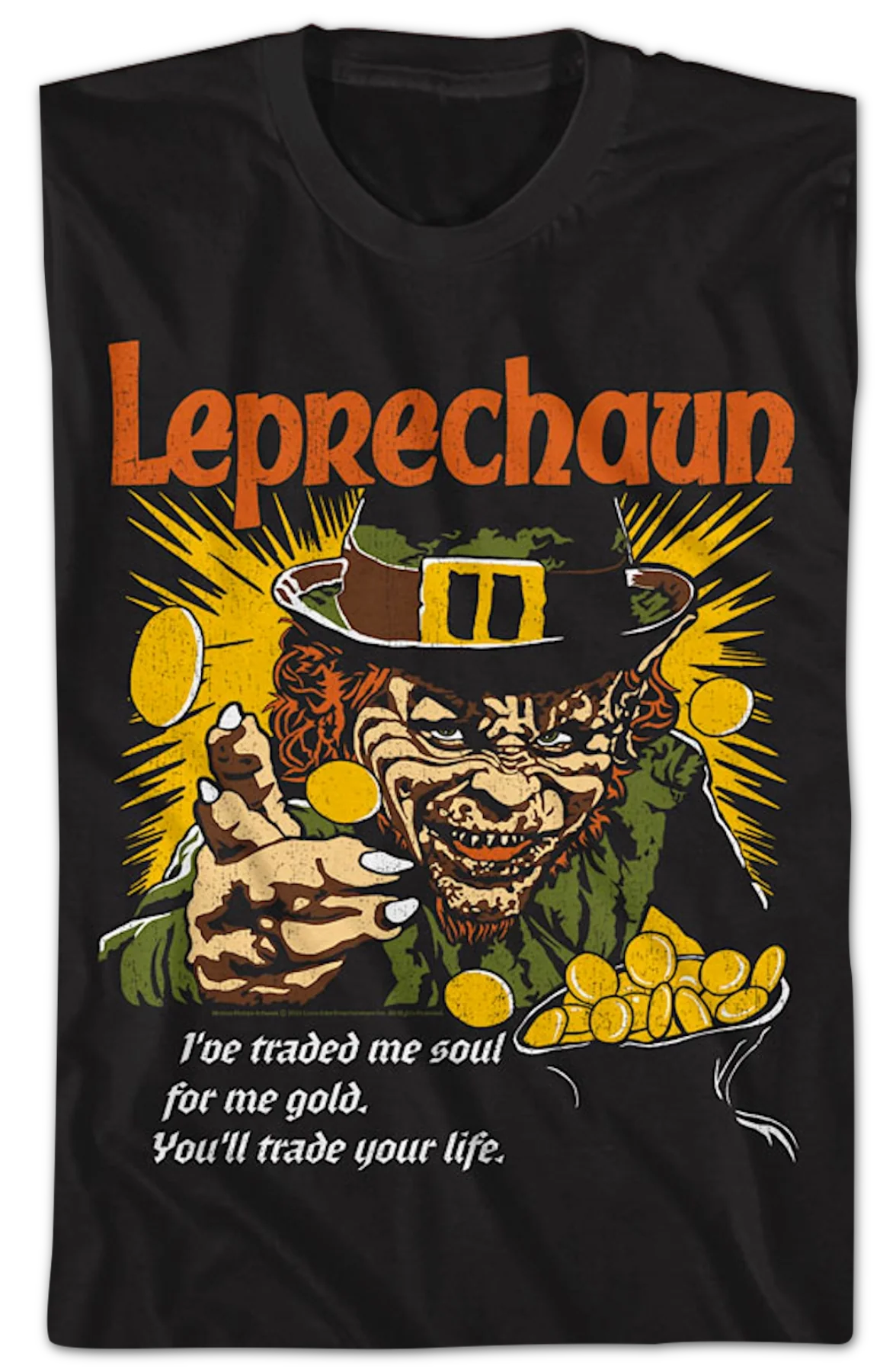 You'll Trade Your Life Leprechaun T-Shirt - Image 2