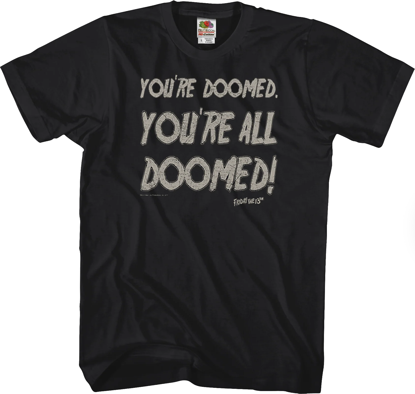 You're All Doomed Friday the 13th T-Shirt